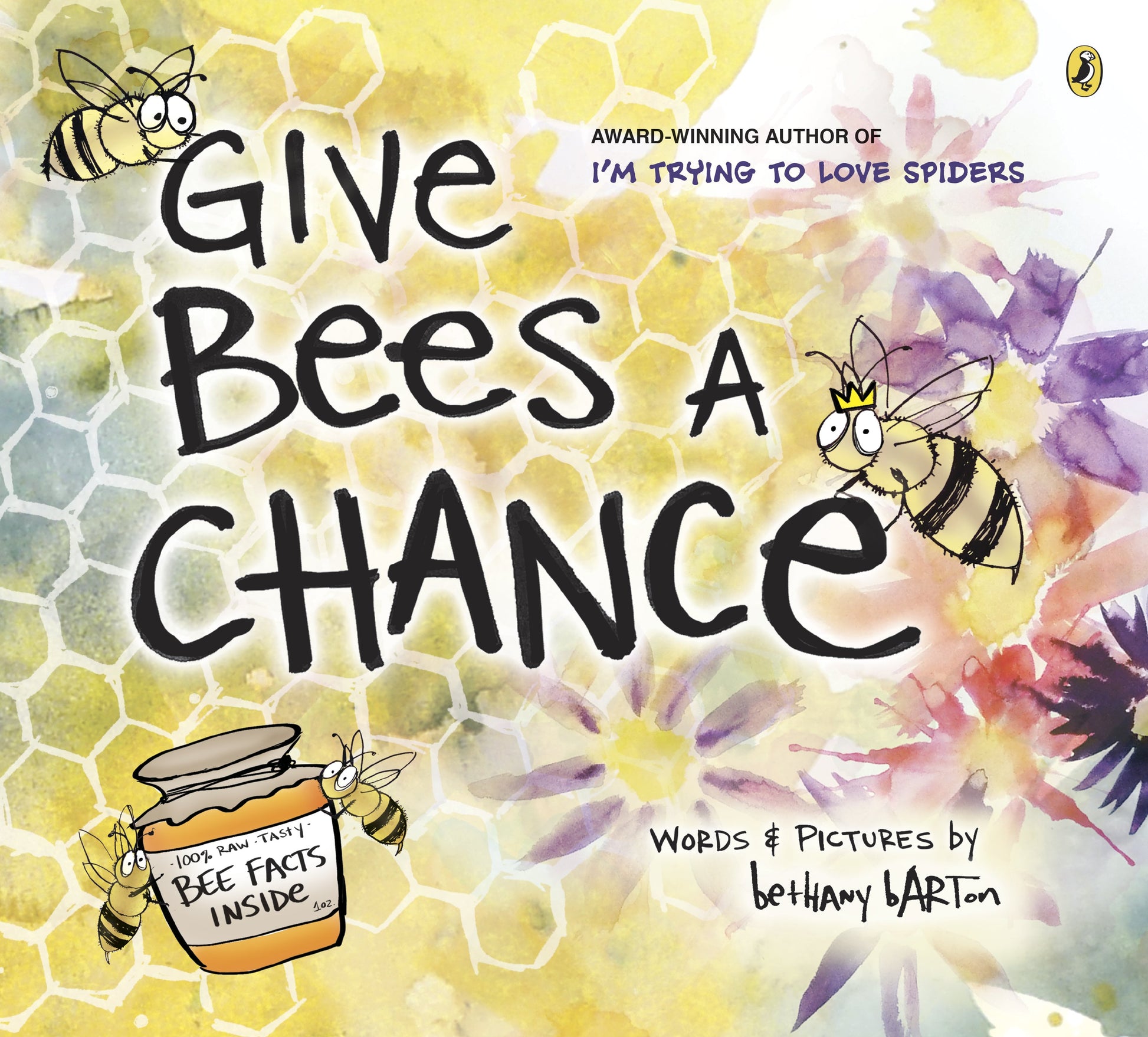 Give Bees a Chance by Barton, Bethany. ISBN 9780593113721.