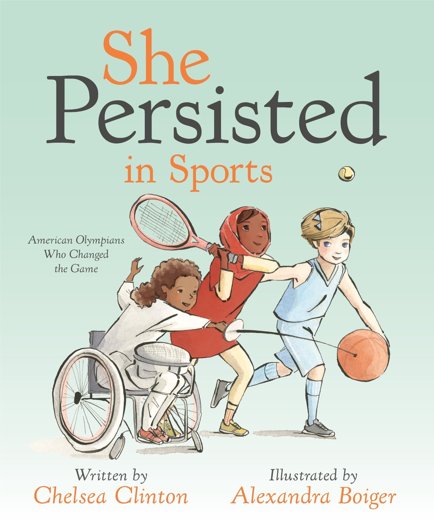 She Persisted in Sports: American Olympians Who Changed the Game by Clinton, Chelsea. ISBN 9780593114544.