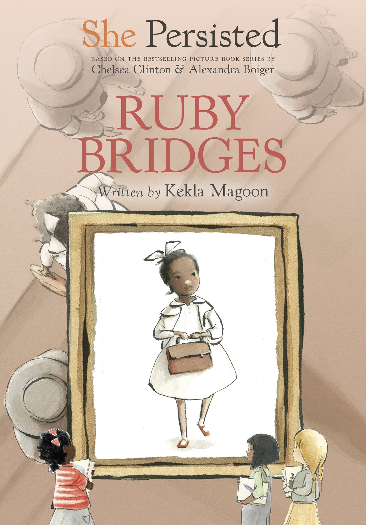 She Persisted: Ruby Bridges by Magoon, Kekla. ISBN 9780593115862.