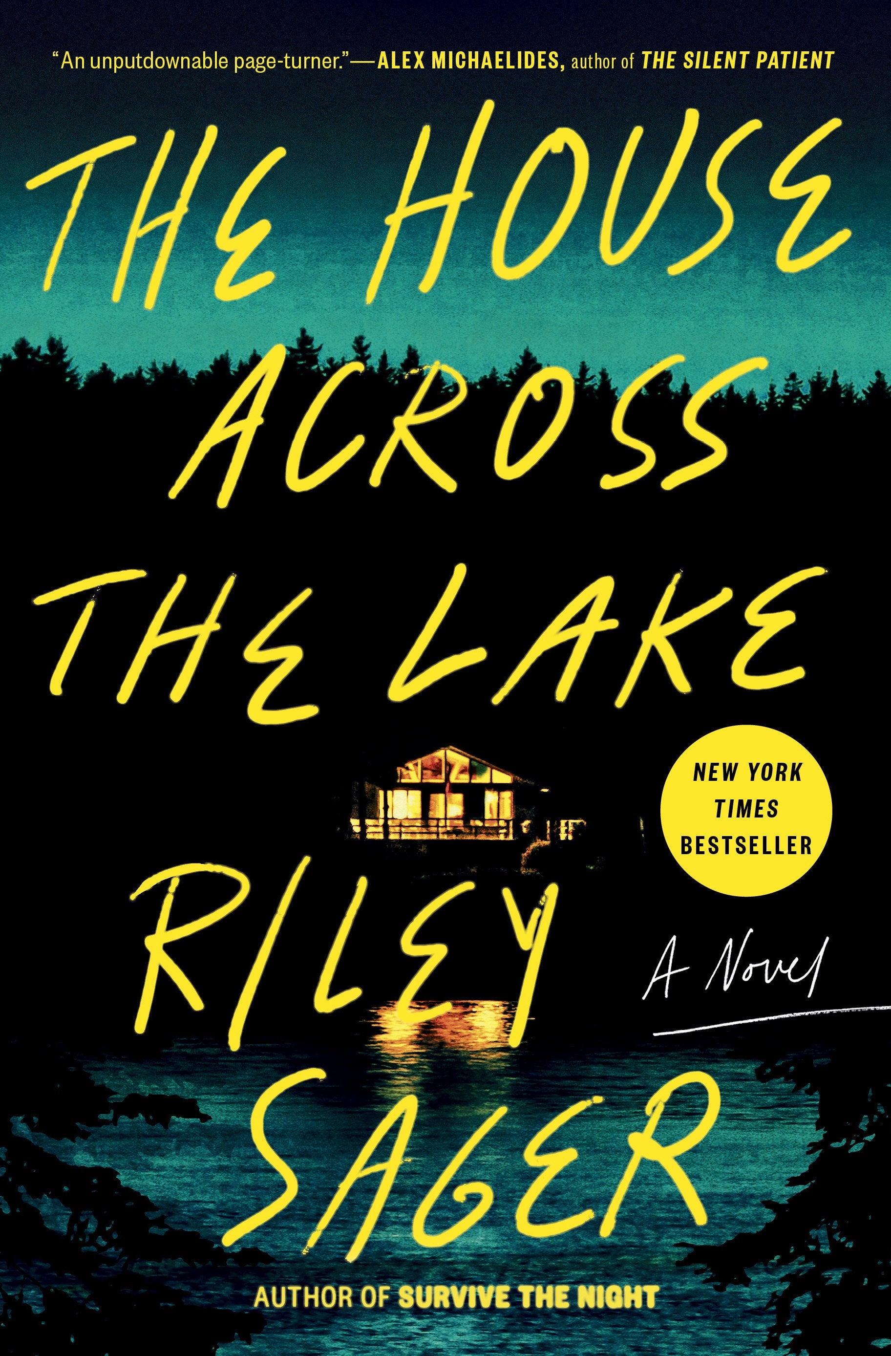 The House Across the Lake by Sager, Riley. ISBN 9780593183199.