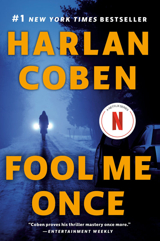 Fool Me Once by Coben, Harlan. ISBN 9780593184790.
