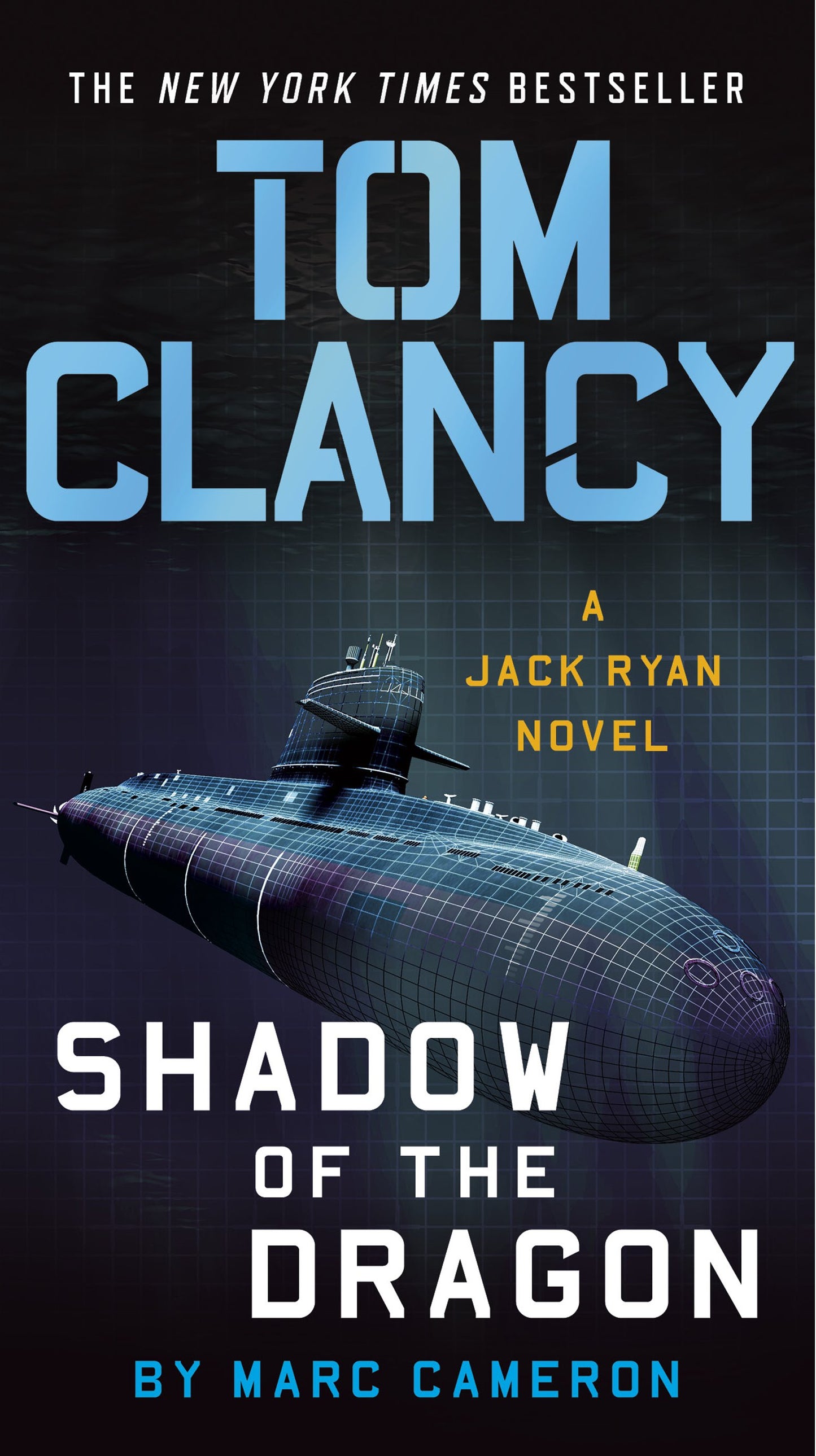 Tom Clancy Shadow of the Dragon by Cameron, Marc. ISBN 9780593188101.