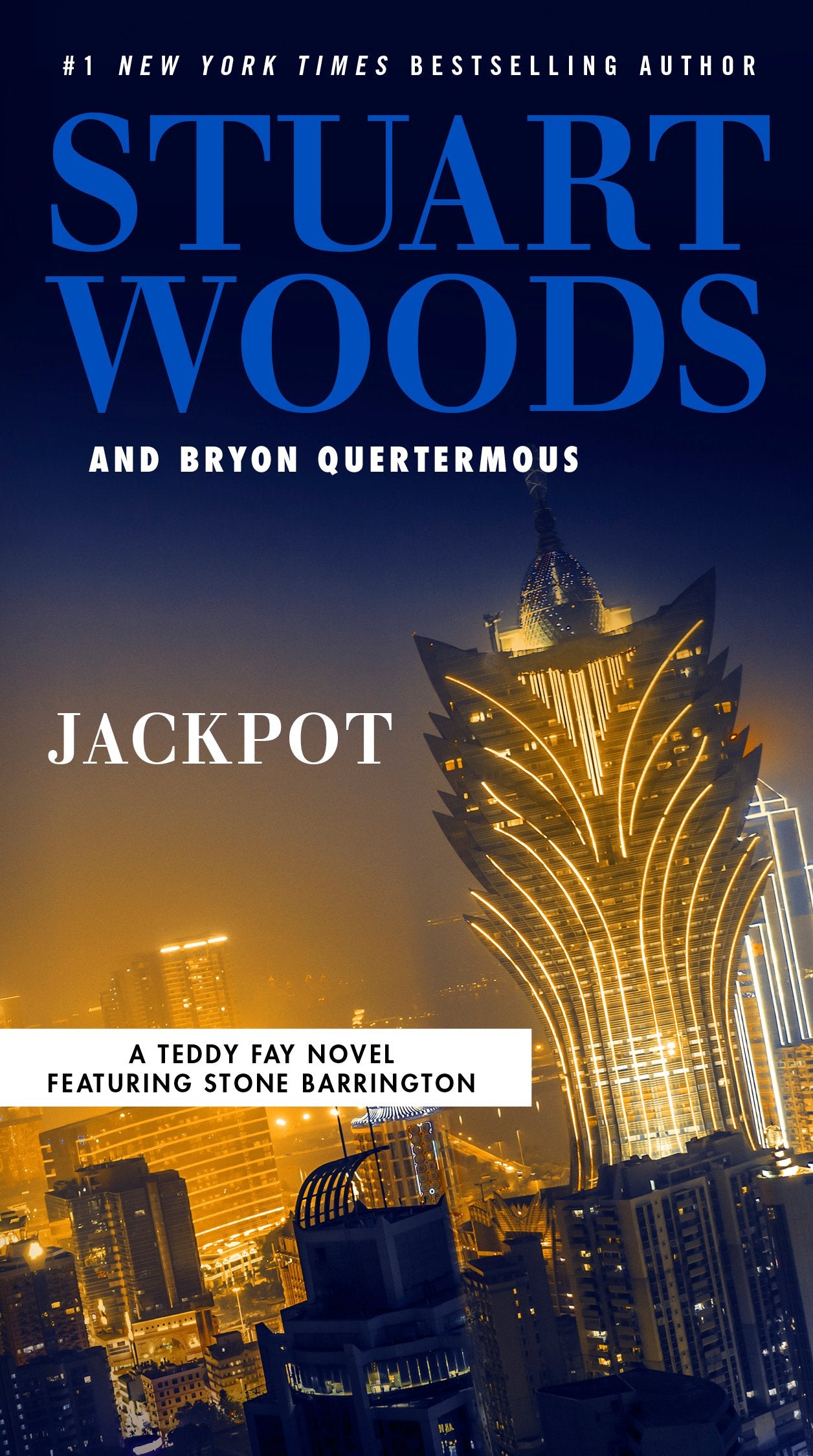 Jackpot by Woods, Stuart. ISBN 9780593188460.