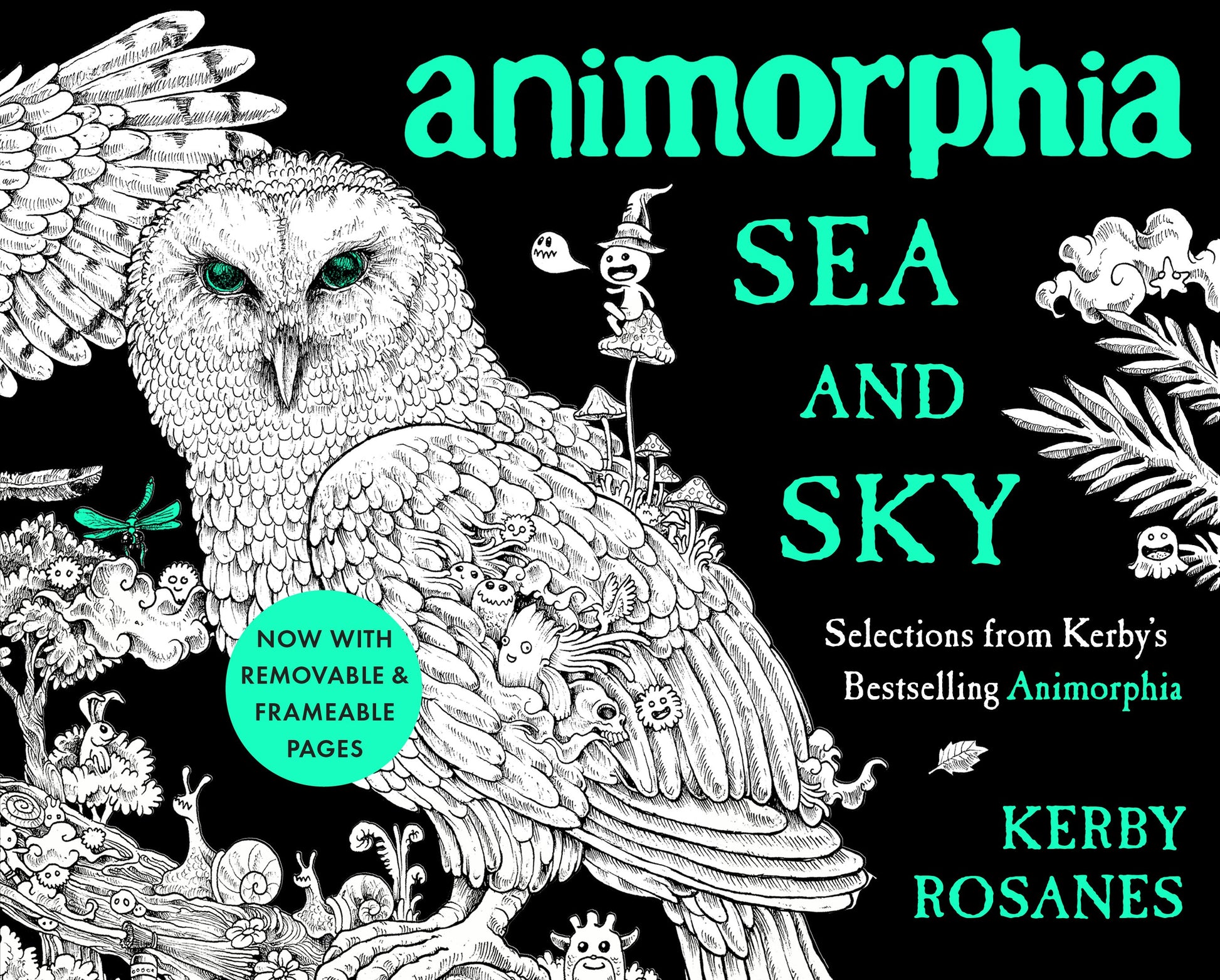 Animorphia Sea and Sky: Selections from Kerby's Bestselling Animorphia by Rosanes, Kerby. ISBN 9780593188637.