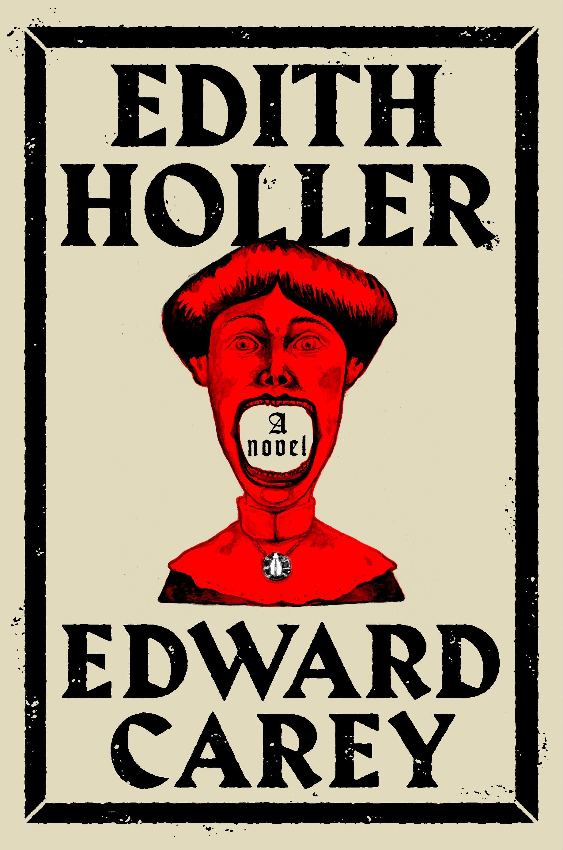 Edith Holler by Carey, Edward. ISBN 9780593188903.