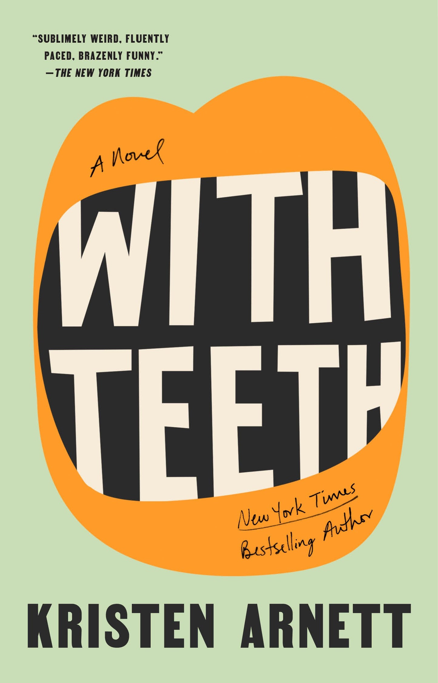 With Teeth by Arnett, Kristen. ISBN 9780593191521.