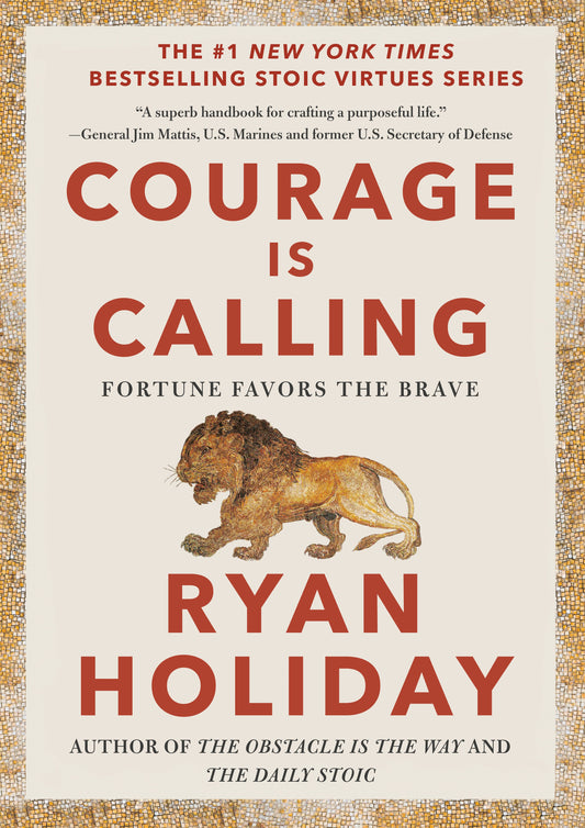Courage Is Calling: Fortune Favors the Brave by Holiday, Ryan. ISBN 9780593191675.