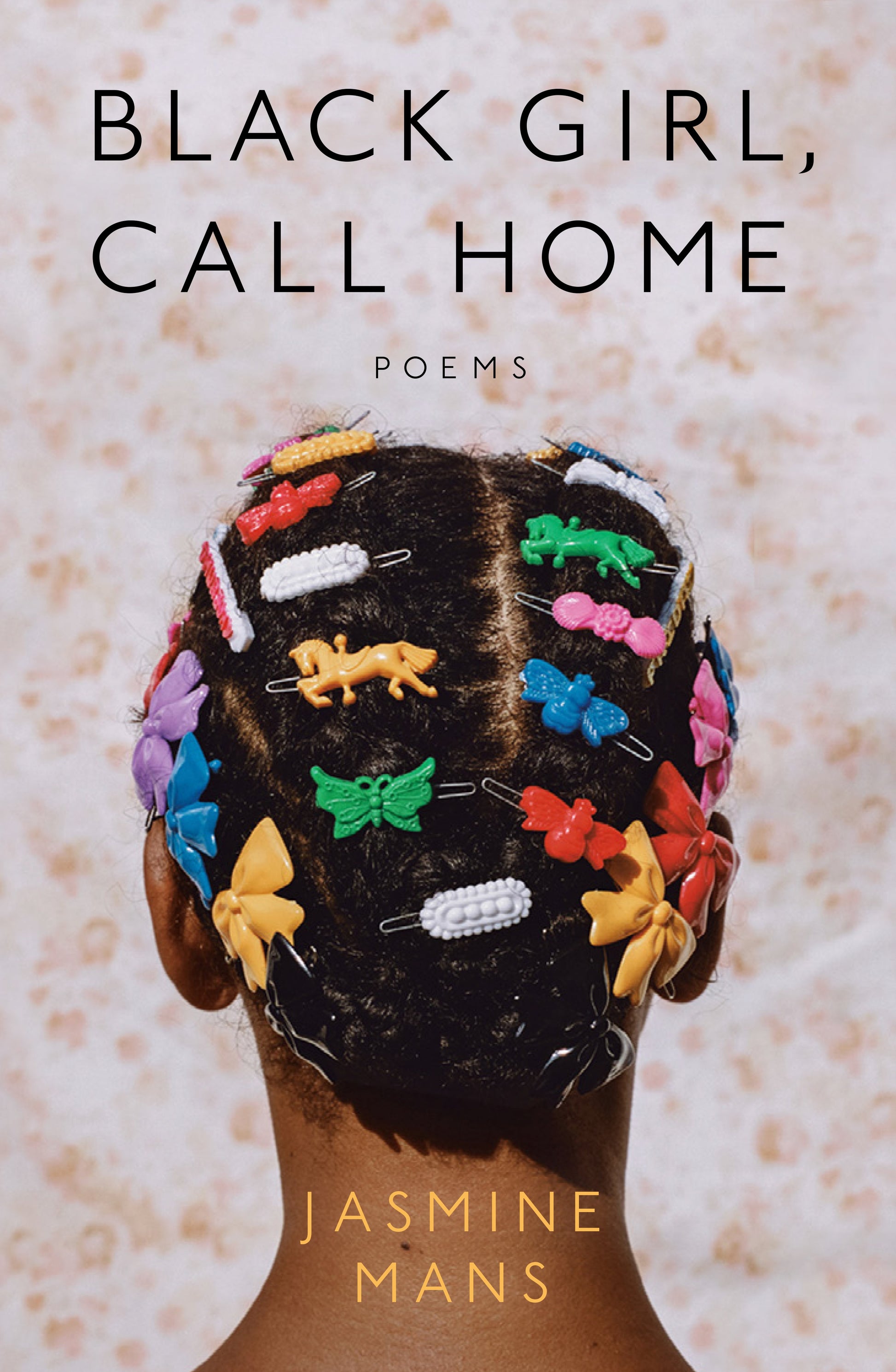 Black Girl, Call Home by Mans, Jasmine. ISBN 9780593197141.