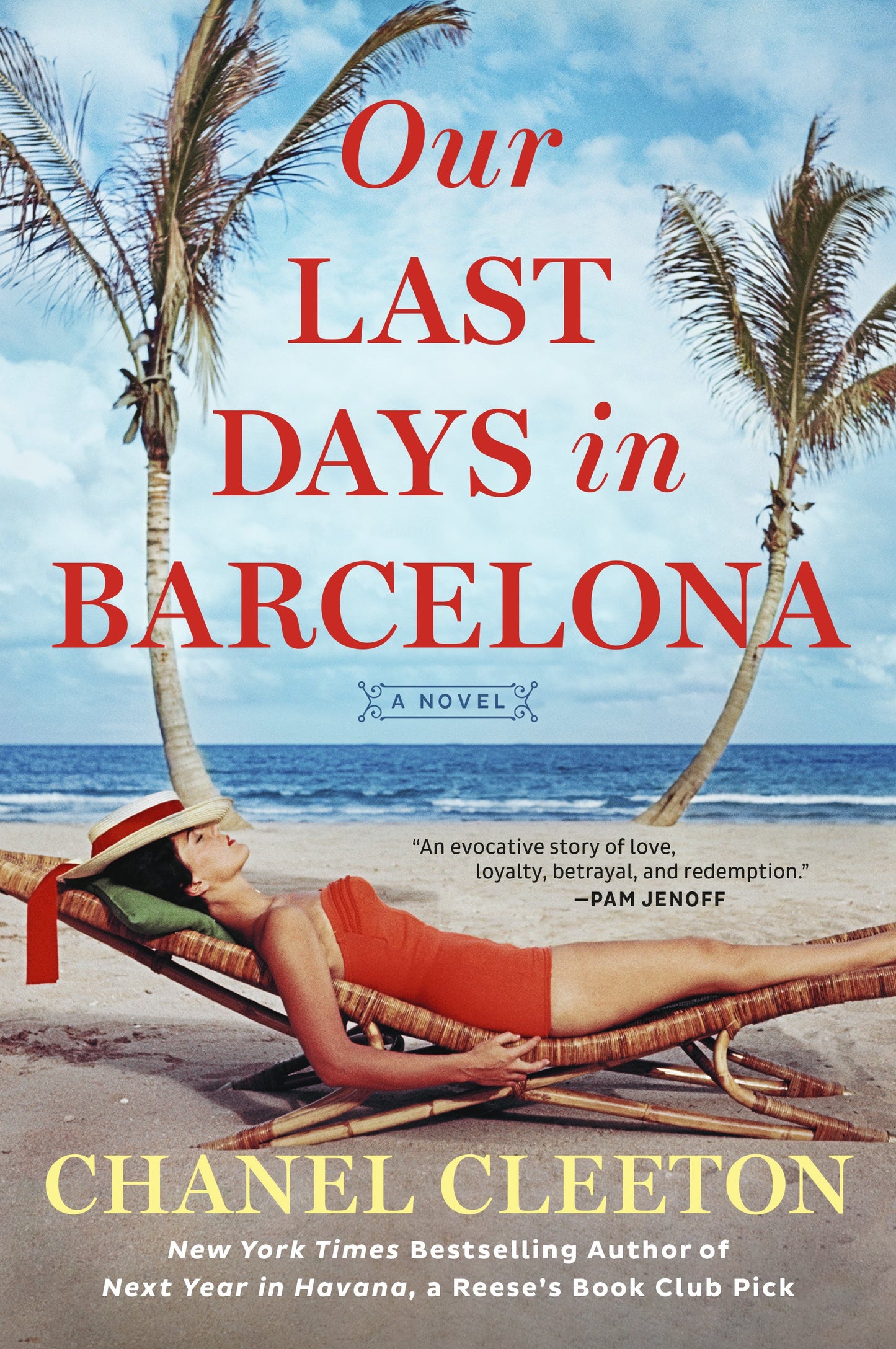Our Last Days in Barcelona by Cleeton, Chanel. ISBN 9780593197820.