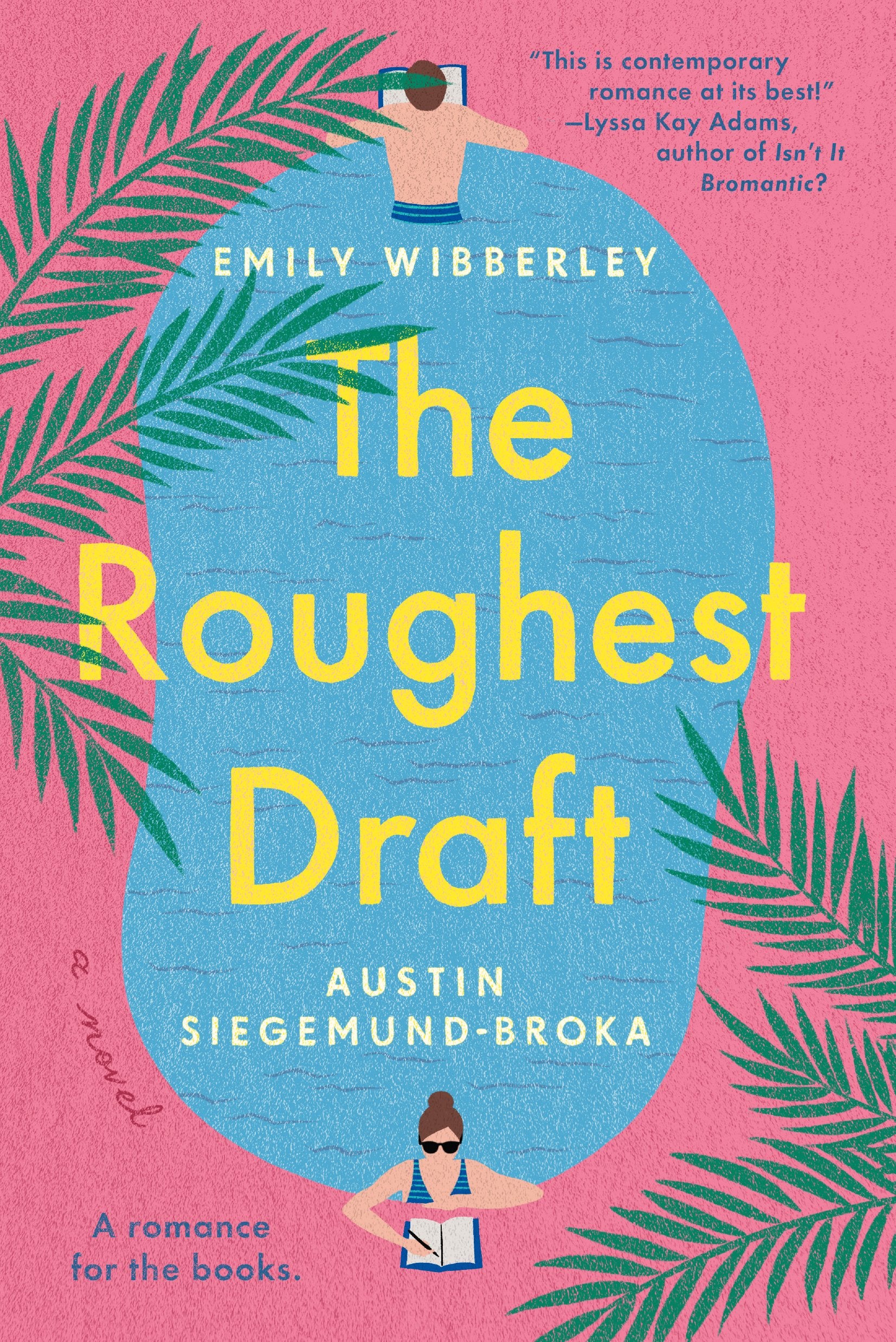 The Roughest Draft by Wibberley, Emily. ISBN 9780593201930.