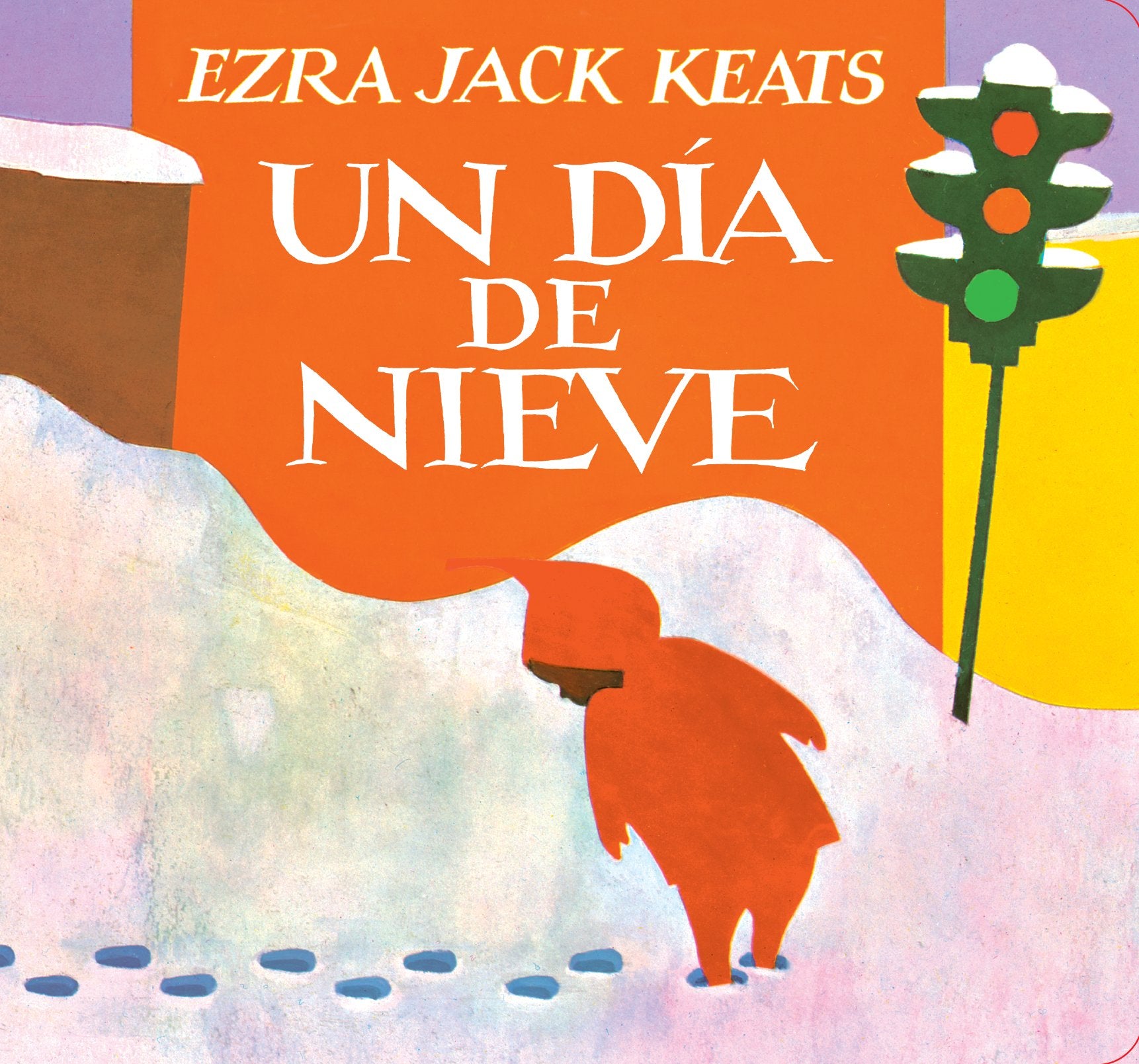 Un Día de Nieve by Keats, Ezra Jack. ISBN 9780593206591.