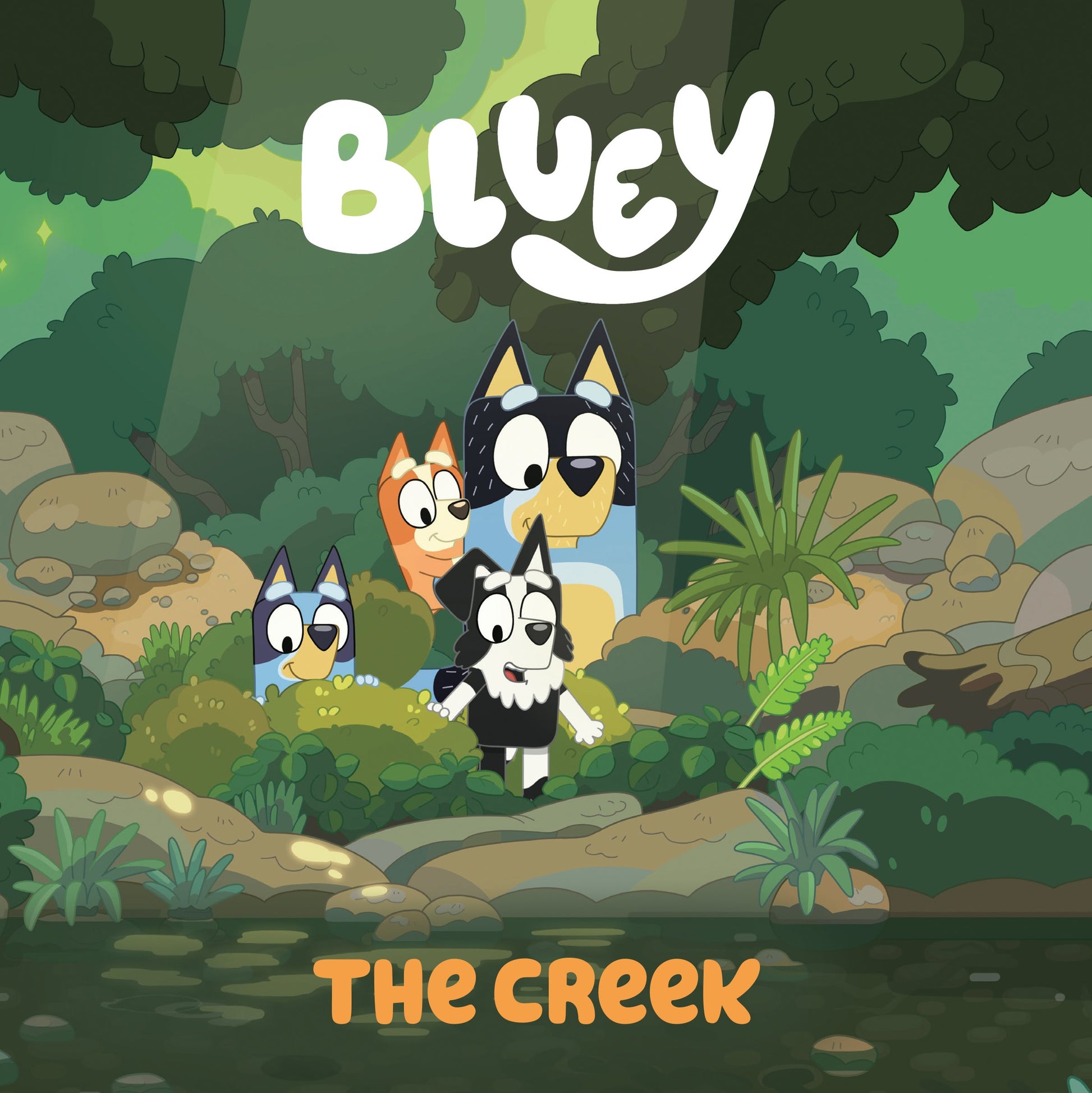 Bluey: The Creek by Penguin Young Readers Licenses. ISBN 9780593224571.
