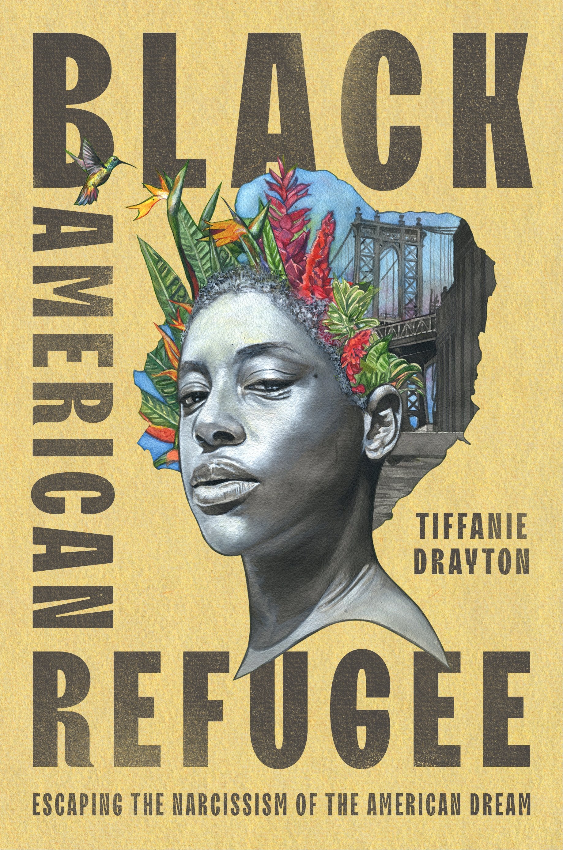 Black American Refugee: Escaping the Narcissism of the American Dream by Drayton, Tiffanie. ISBN 9780593298541.