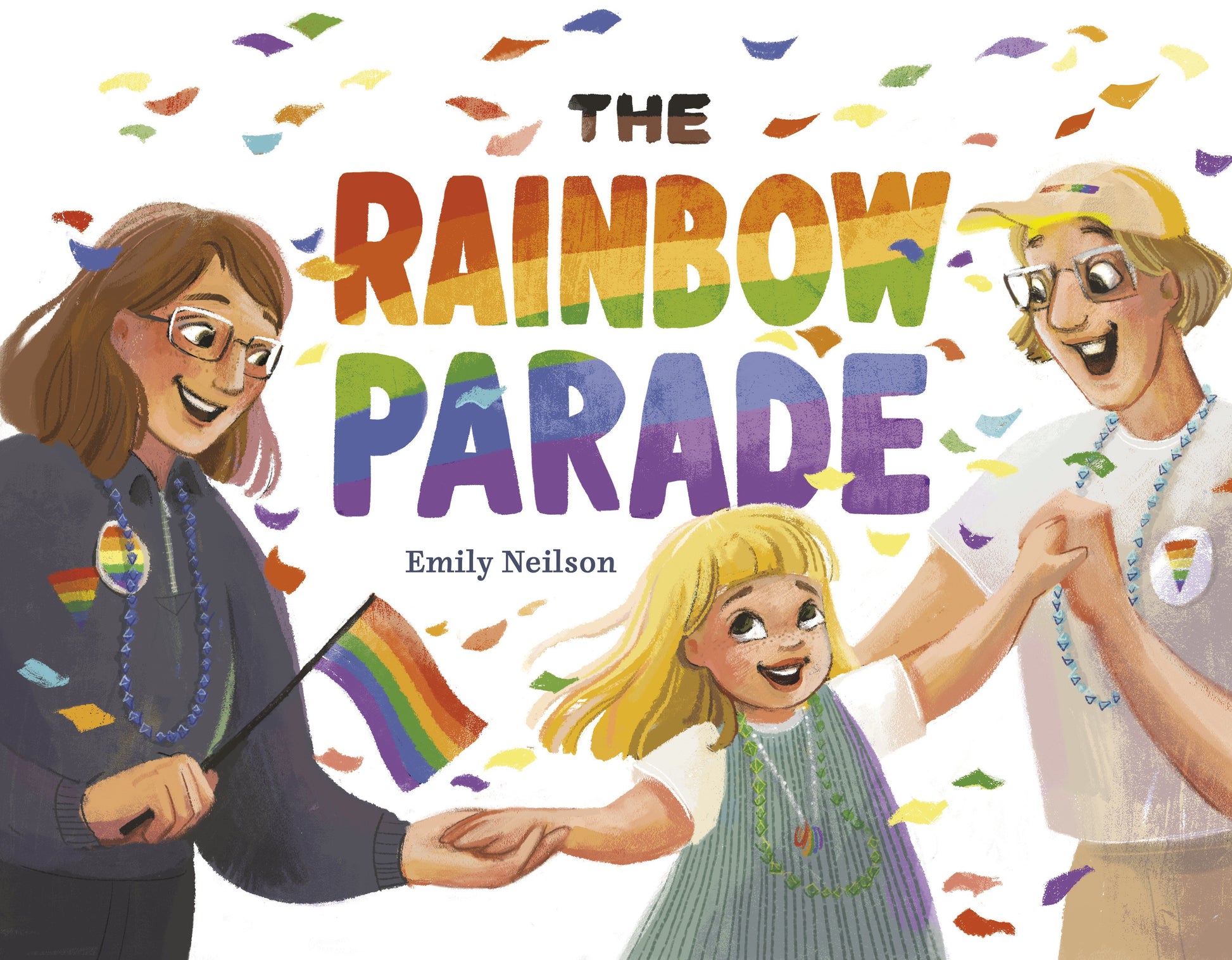 The Rainbow Parade by Neilson, Emily. ISBN 9780593326589.
