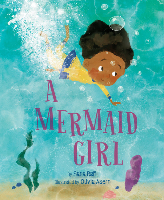 A Mermaid Girl by Rafi, Sana. ISBN 9780593327609.
