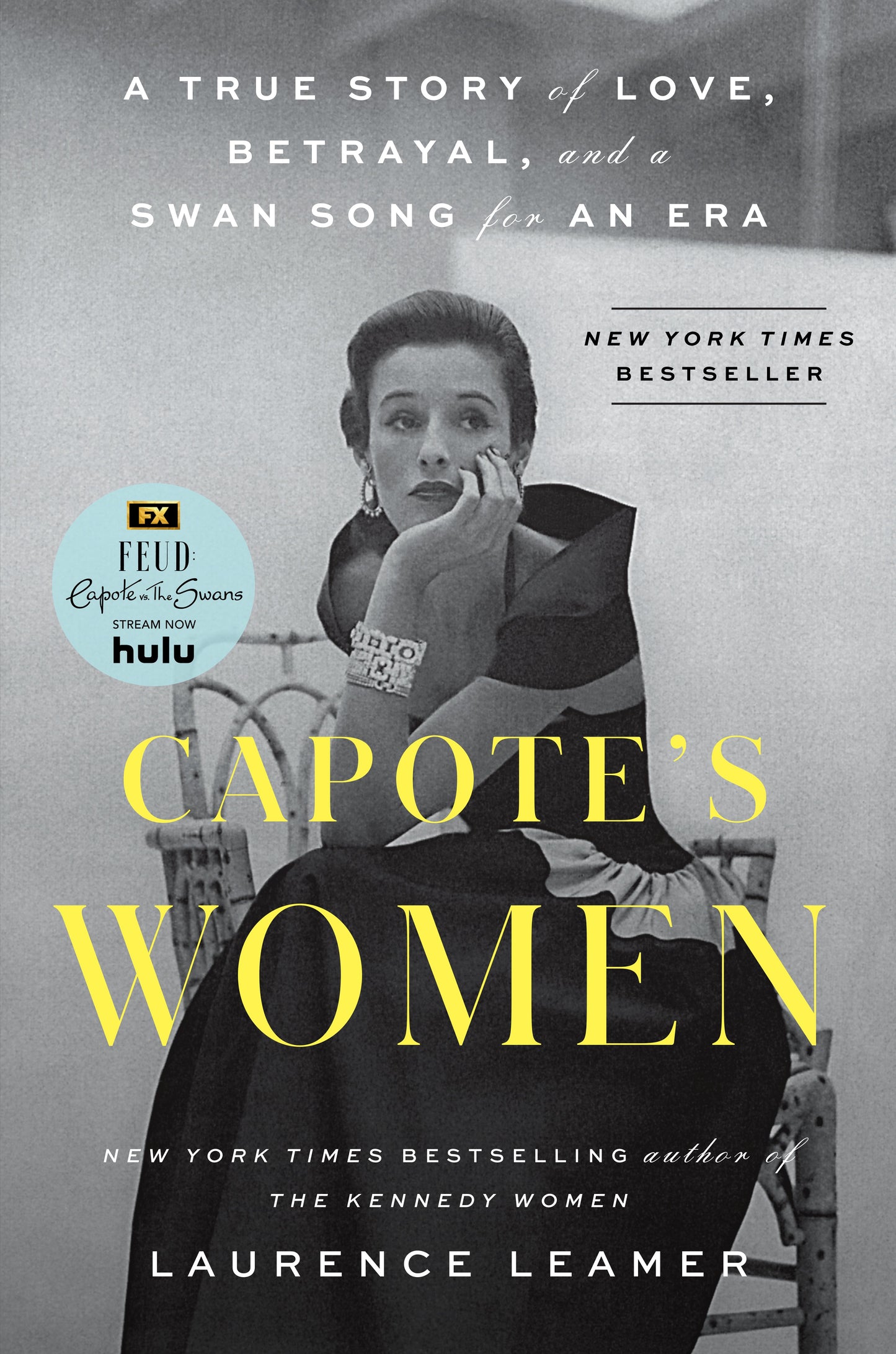 Capote's Women: A True Story of Love, Betrayal, and a Swan Song for an Era by Leamer, Laurence. ISBN 9780593328088.
