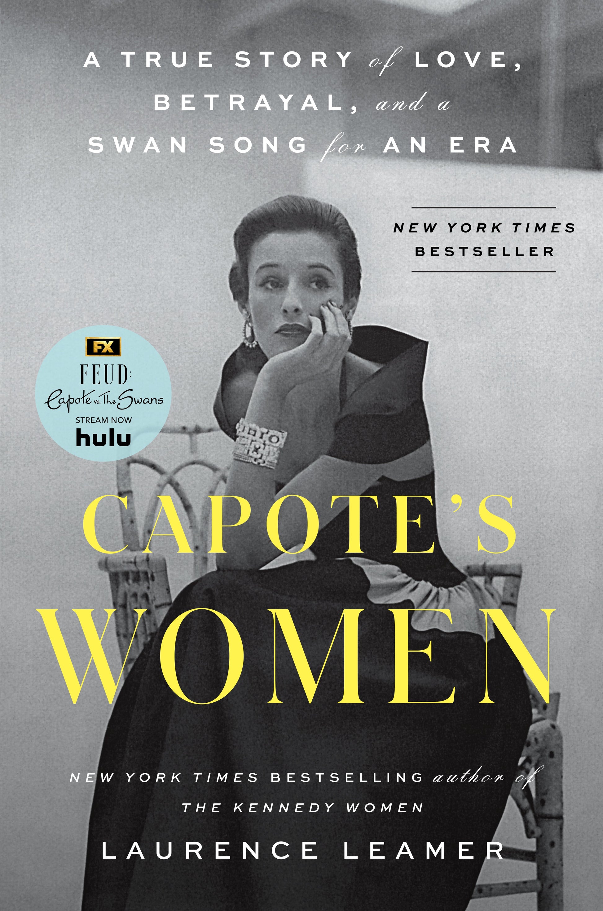 Capote's Women: A True Story of Love, Betrayal, and a Swan Song for an Era by Leamer, Laurence. ISBN 9780593328088.