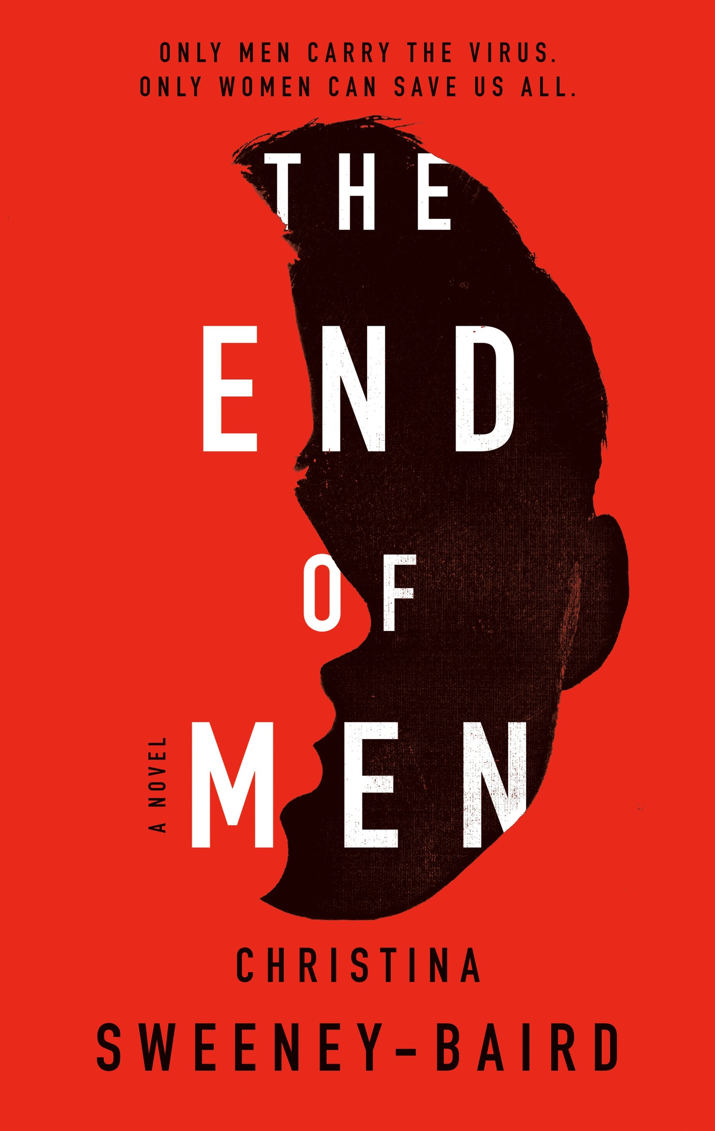 The End of Men by Sweeney-Baird, Christina. ISBN 9780593328132.