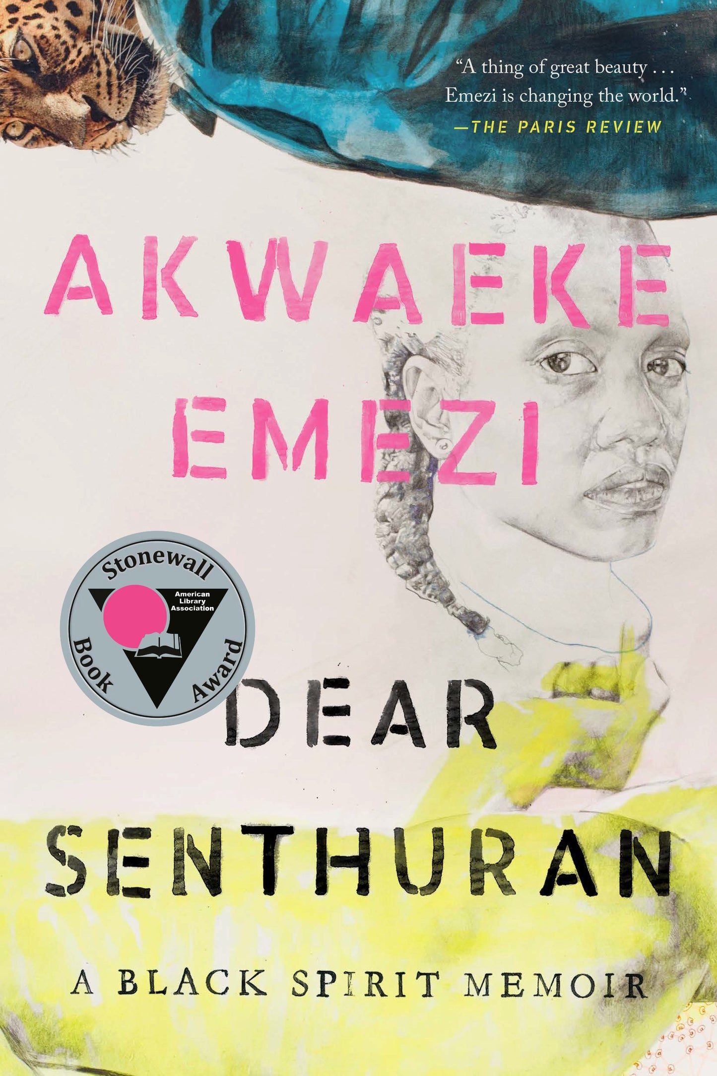 Dear Senthuran: A Black Spirit Memoir by Emezi, Akwaeke. ISBN 9780593329207.