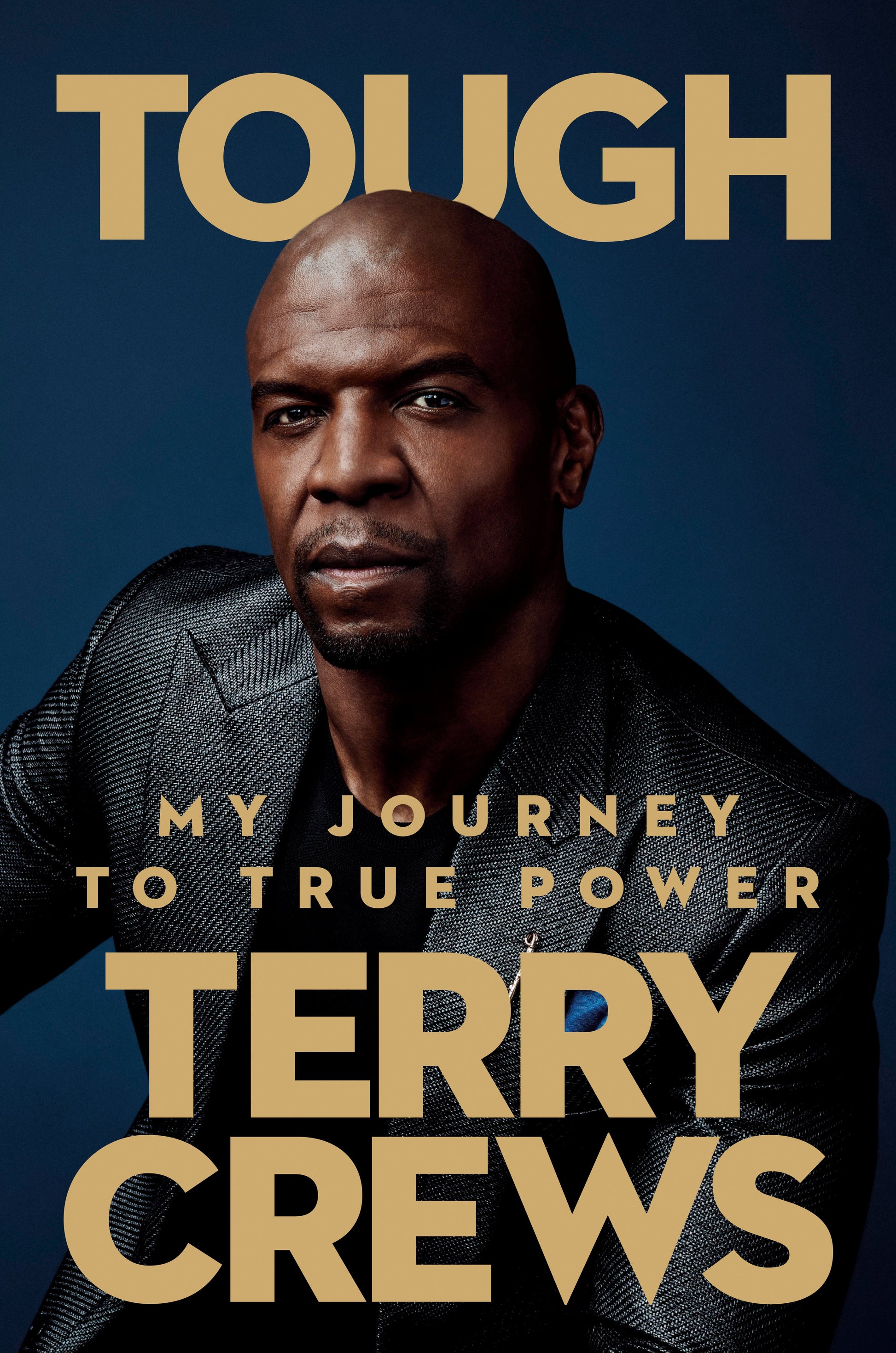 Tough: My Journey to True Power by Crews, Terry. ISBN 9780593329801.