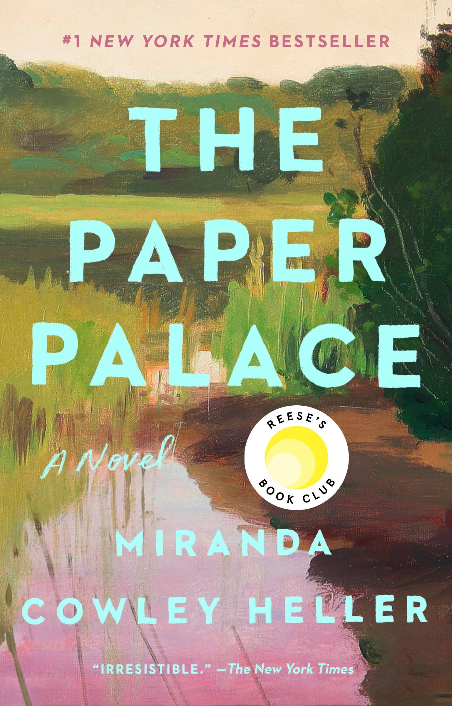 The Paper Palace (Reese's Book Club) by Cowley Heller, Miranda. ISBN 9780593329832.