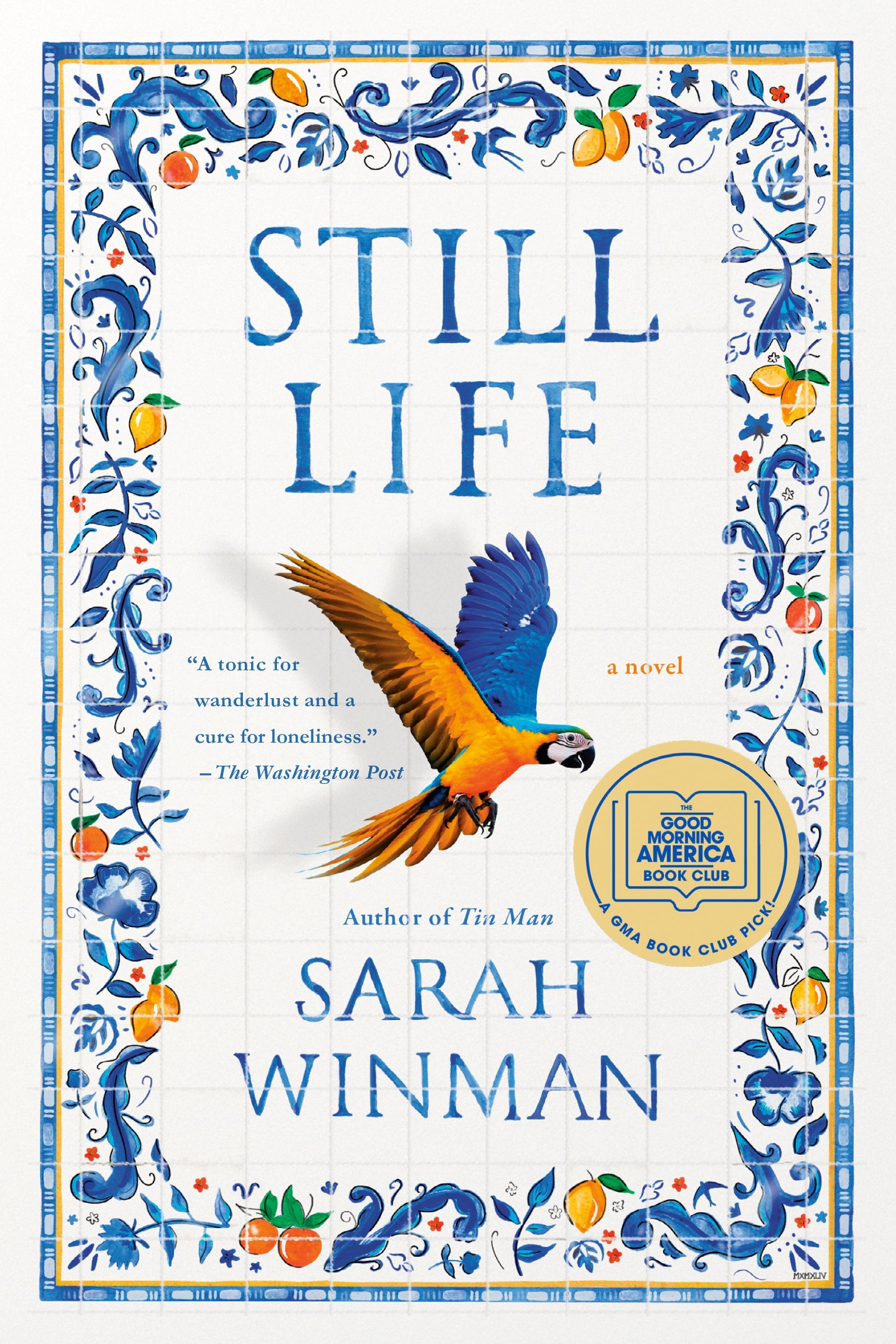 Still Life: A GMA Book Club Pick (a Novel) by Winman, Sarah. ISBN 9780593330760.