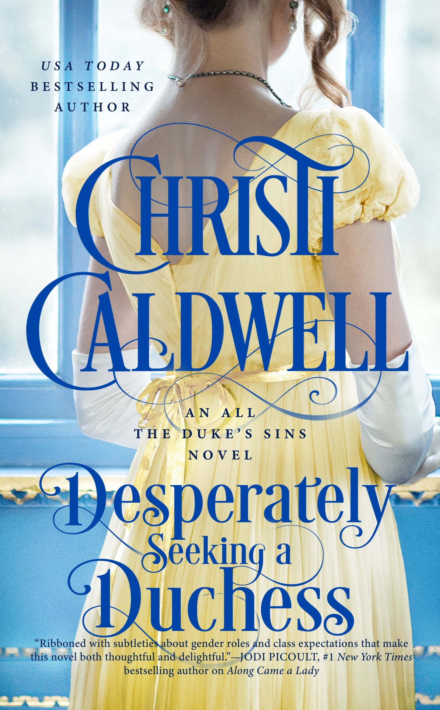Desperately Seeking a Duchess by Caldwell, Christi. ISBN 9780593334935.