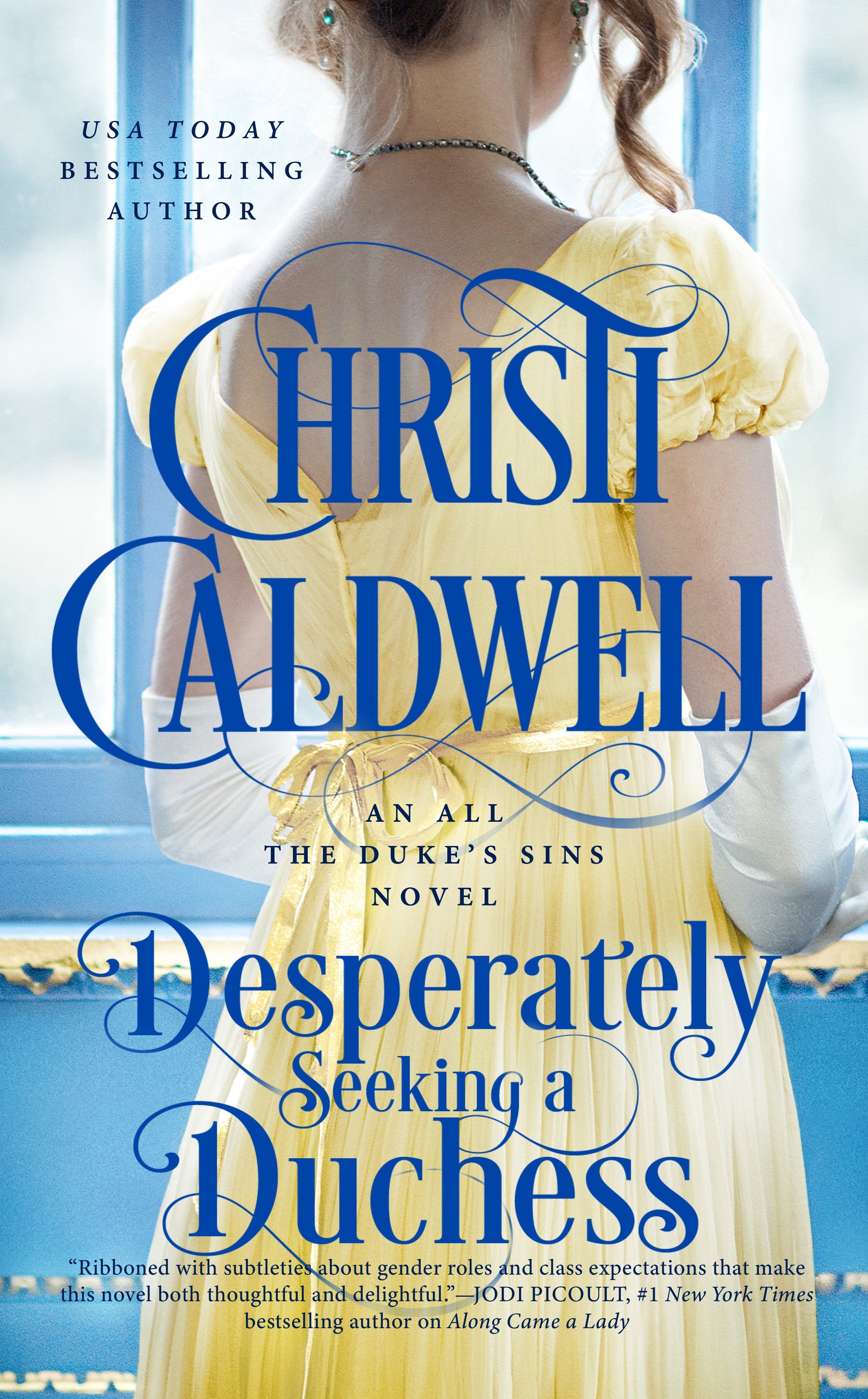 Desperately Seeking a Duchess by Caldwell, Christi. ISBN 9780593334935.