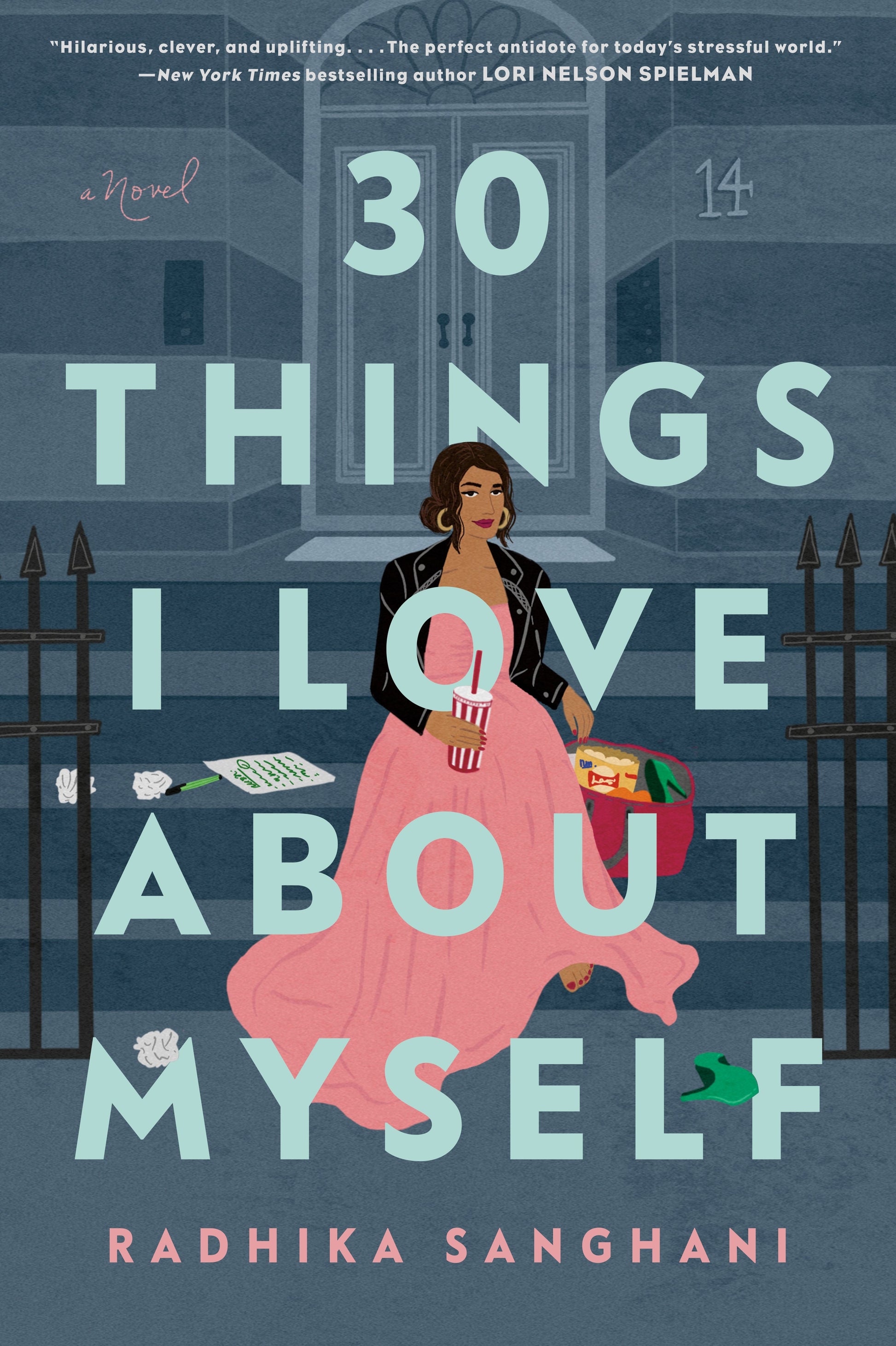 30 Things I Love about Myself by Sanghani, Radhika. ISBN 9780593335048.