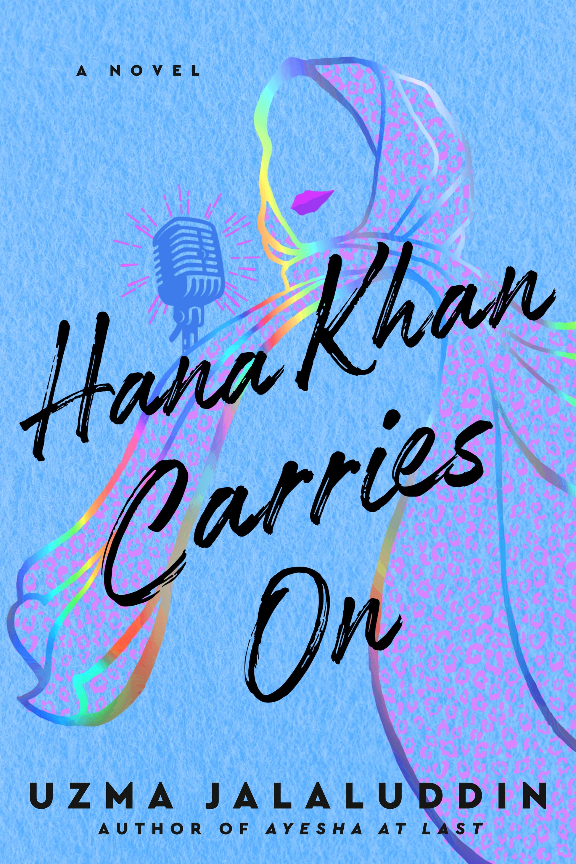 Hana Khan Carries on by Jalaluddin, Uzma. ISBN 9780593336366.