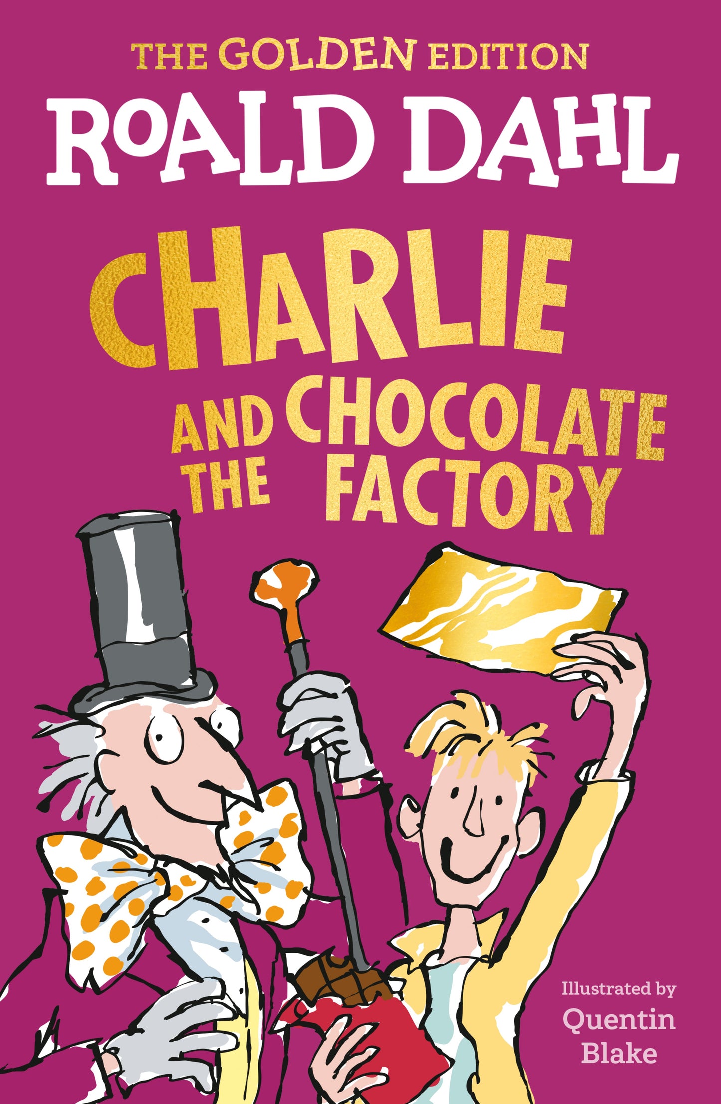 Charlie and the Chocolate Factory: The Golden Edition by Dahl, Roald. ISBN 9780593349663.