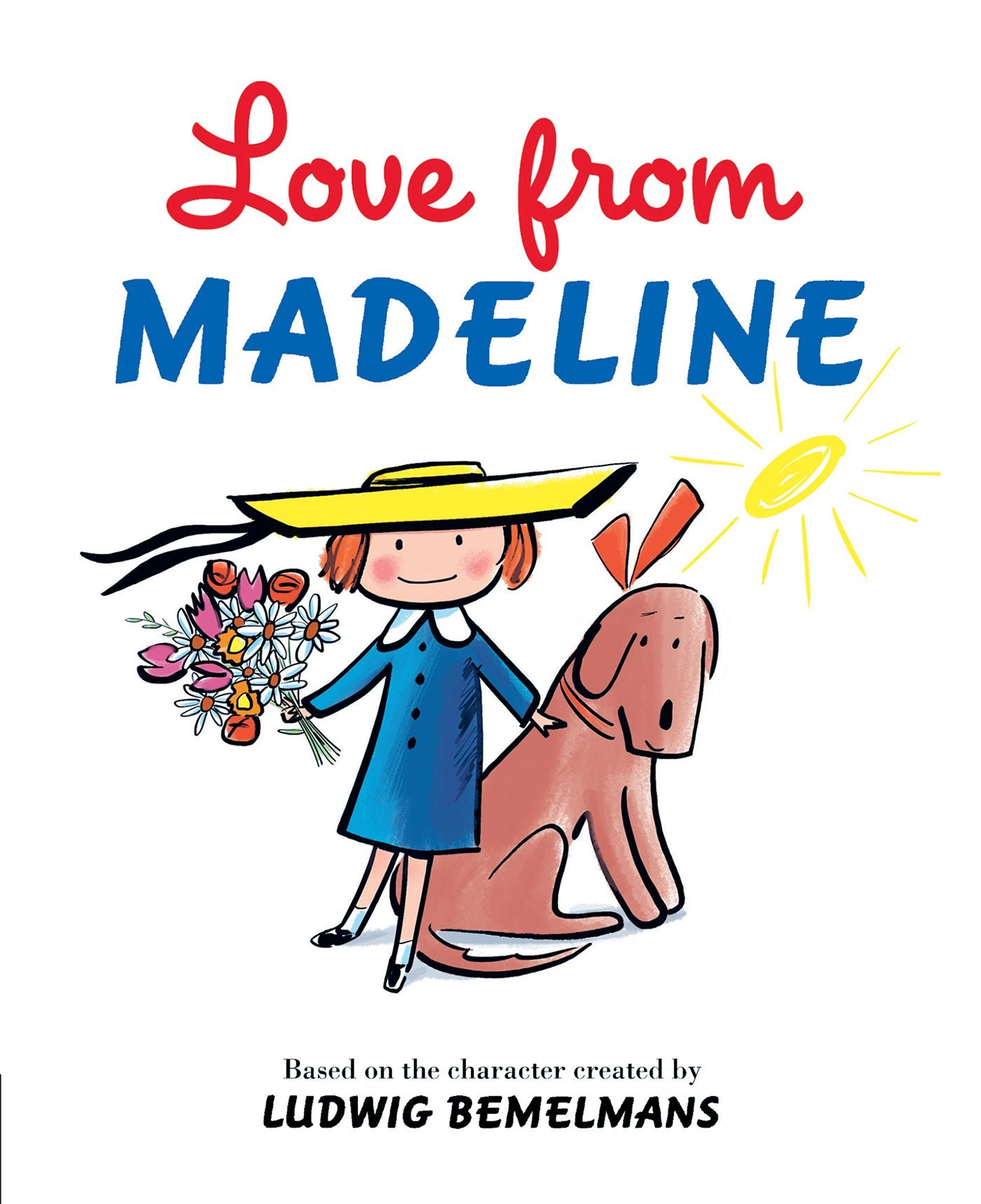 Love from Madeline by Bemelmans, Ludwig. ISBN 9780593349830.