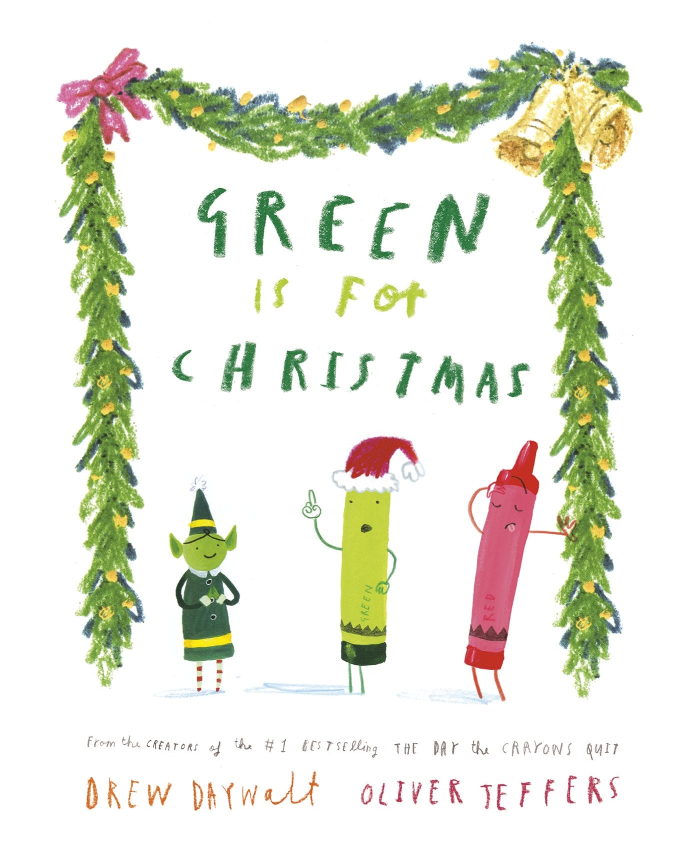 Green Is for Christmas by Daywalt, Drew. ISBN 9780593353387.