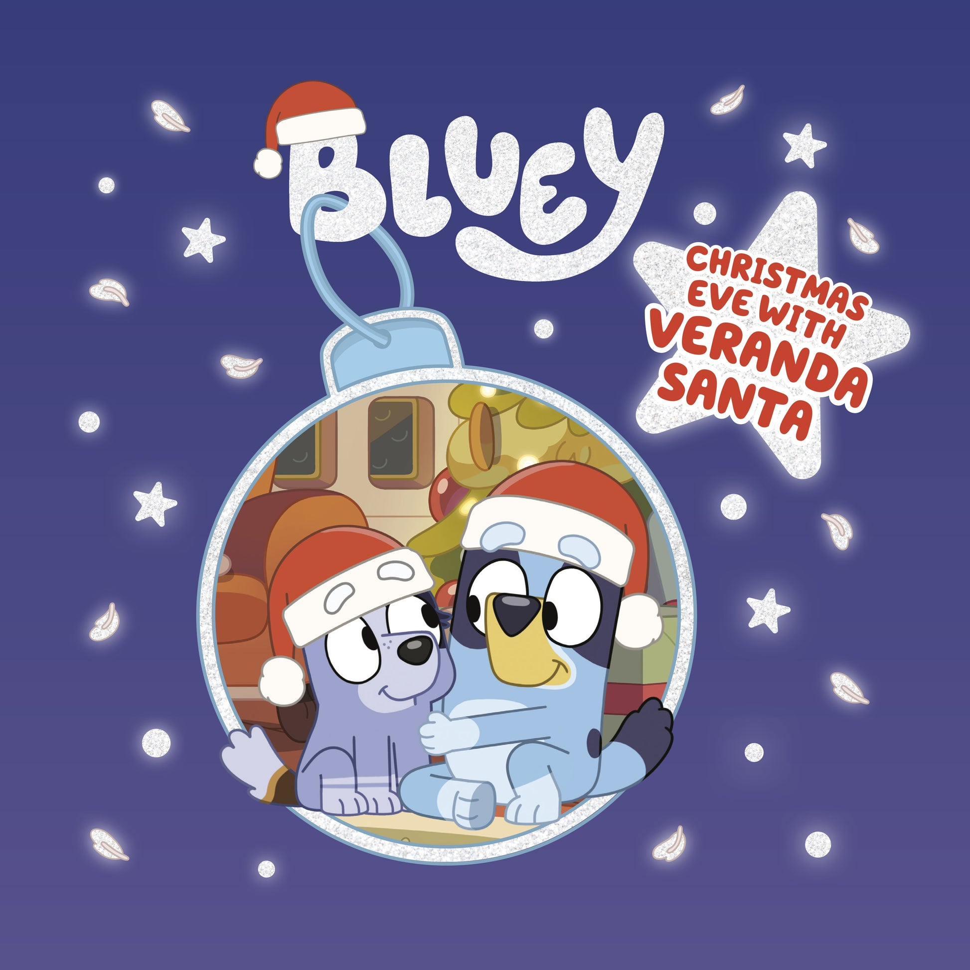 Bluey: Christmas Eve with Veranda Santa by Penguin Young Readers Licenses. ISBN 9780593384183.