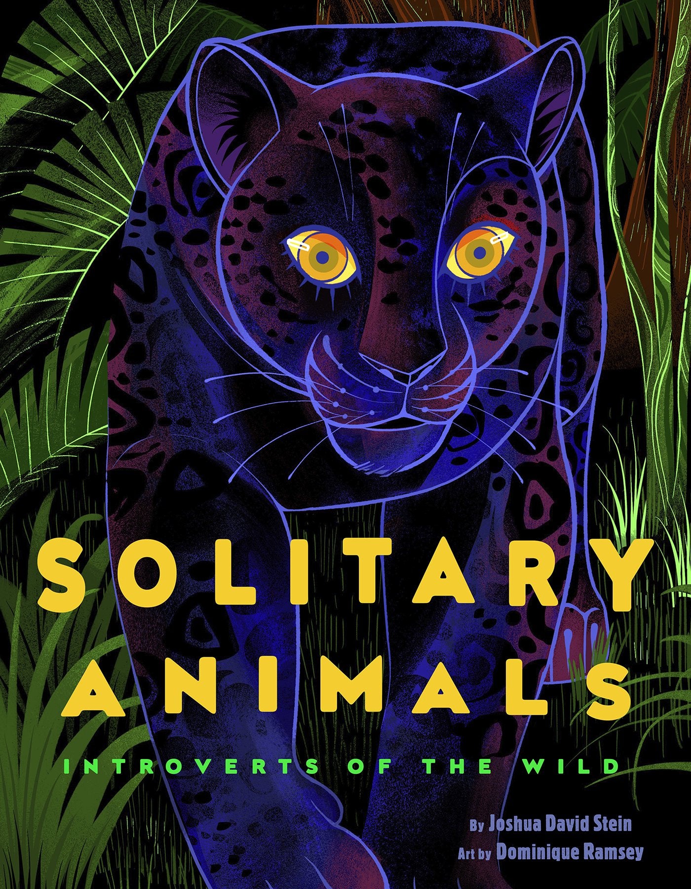 Solitary Animals: Introverts of the Wild by Stein, Joshua David. ISBN 9780593384435.
