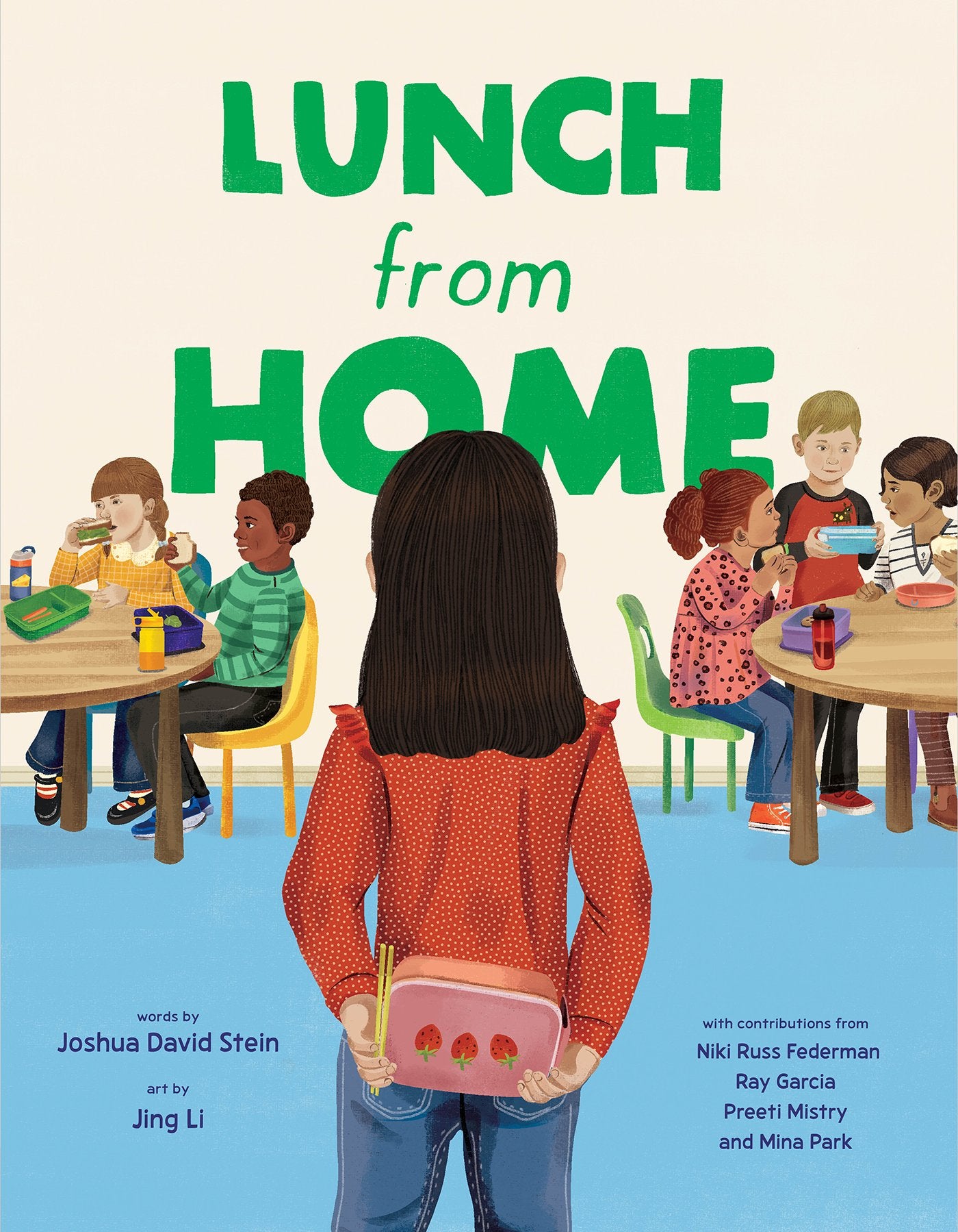Lunch from Home by Stein, Joshua David. ISBN 9780593384459.