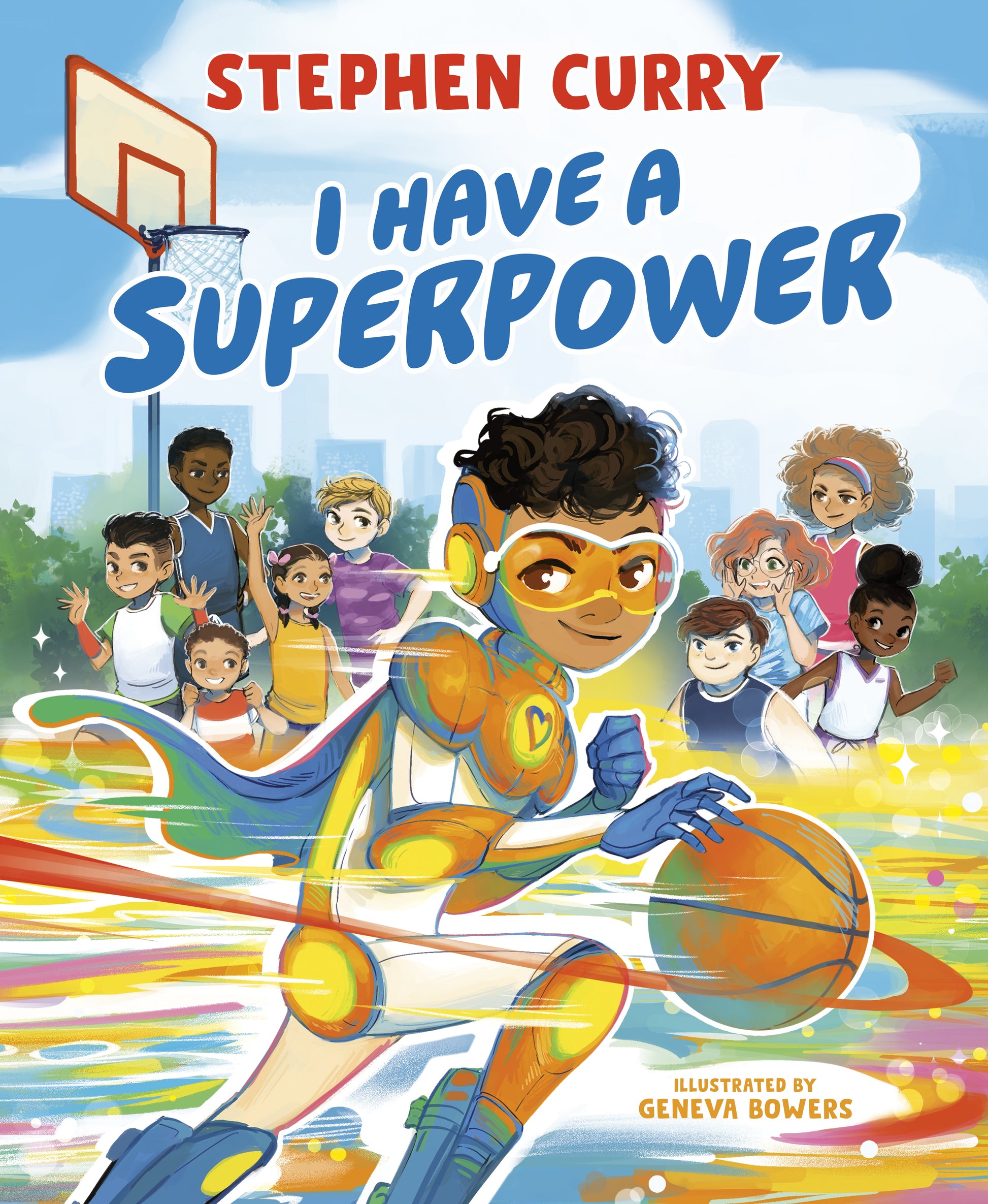 I Have a Superpower by Curry, Stephen. ISBN 9780593386040.