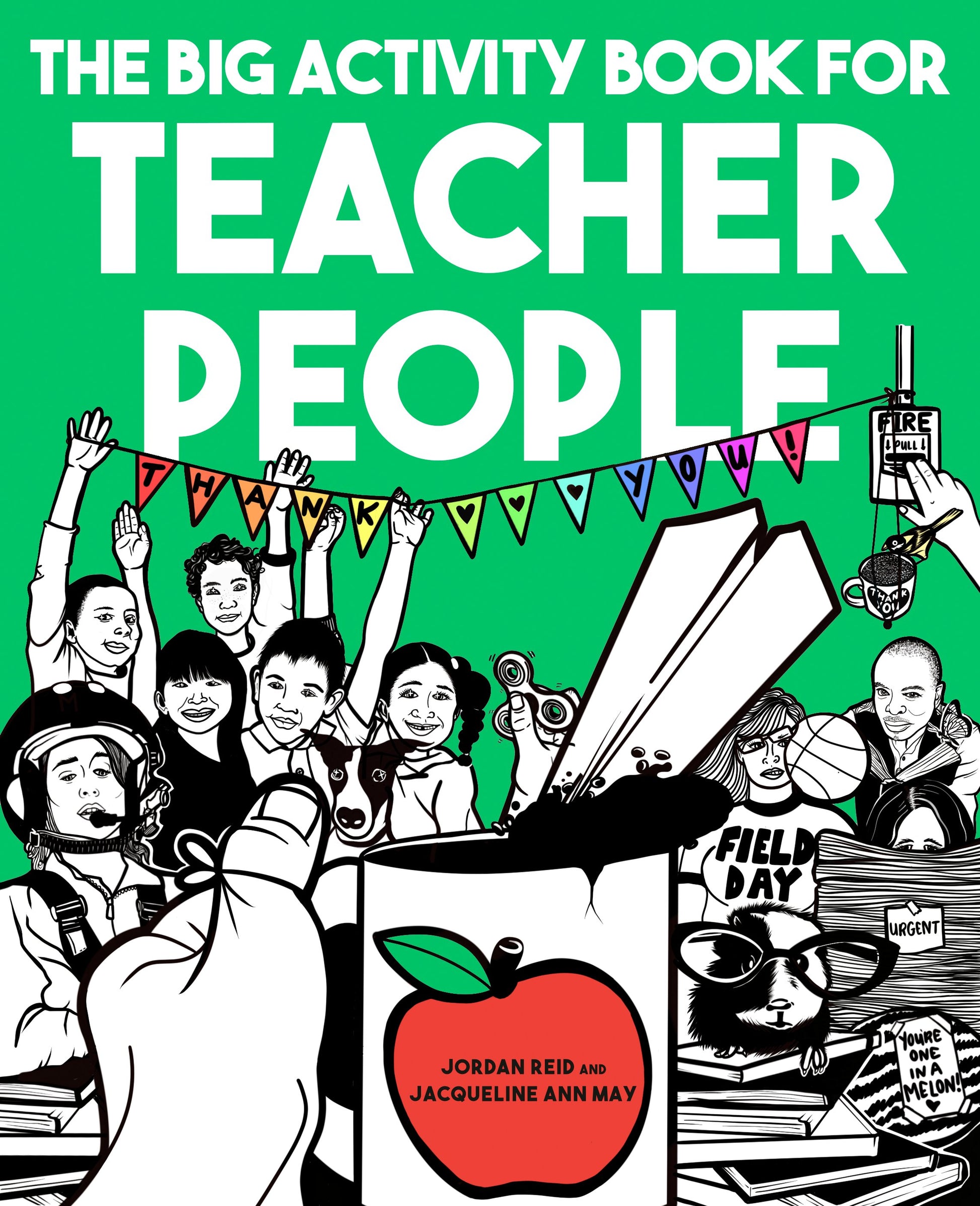 The Big Activity Book for Teacher People by Reid, Jordan. ISBN 9780593419403.