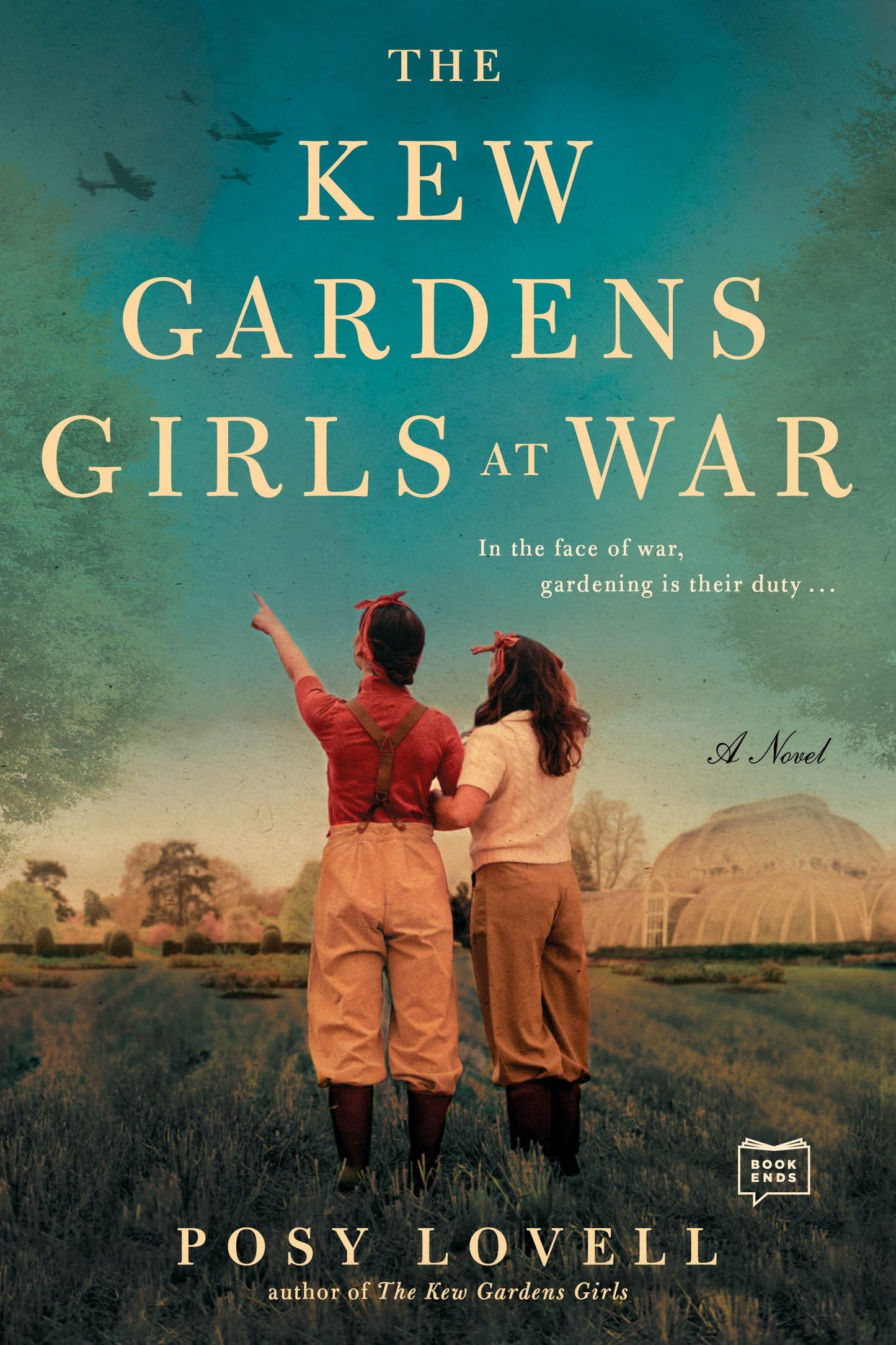 The Kew Gardens Girls at War by Lovell, Posy. ISBN 9780593419717.