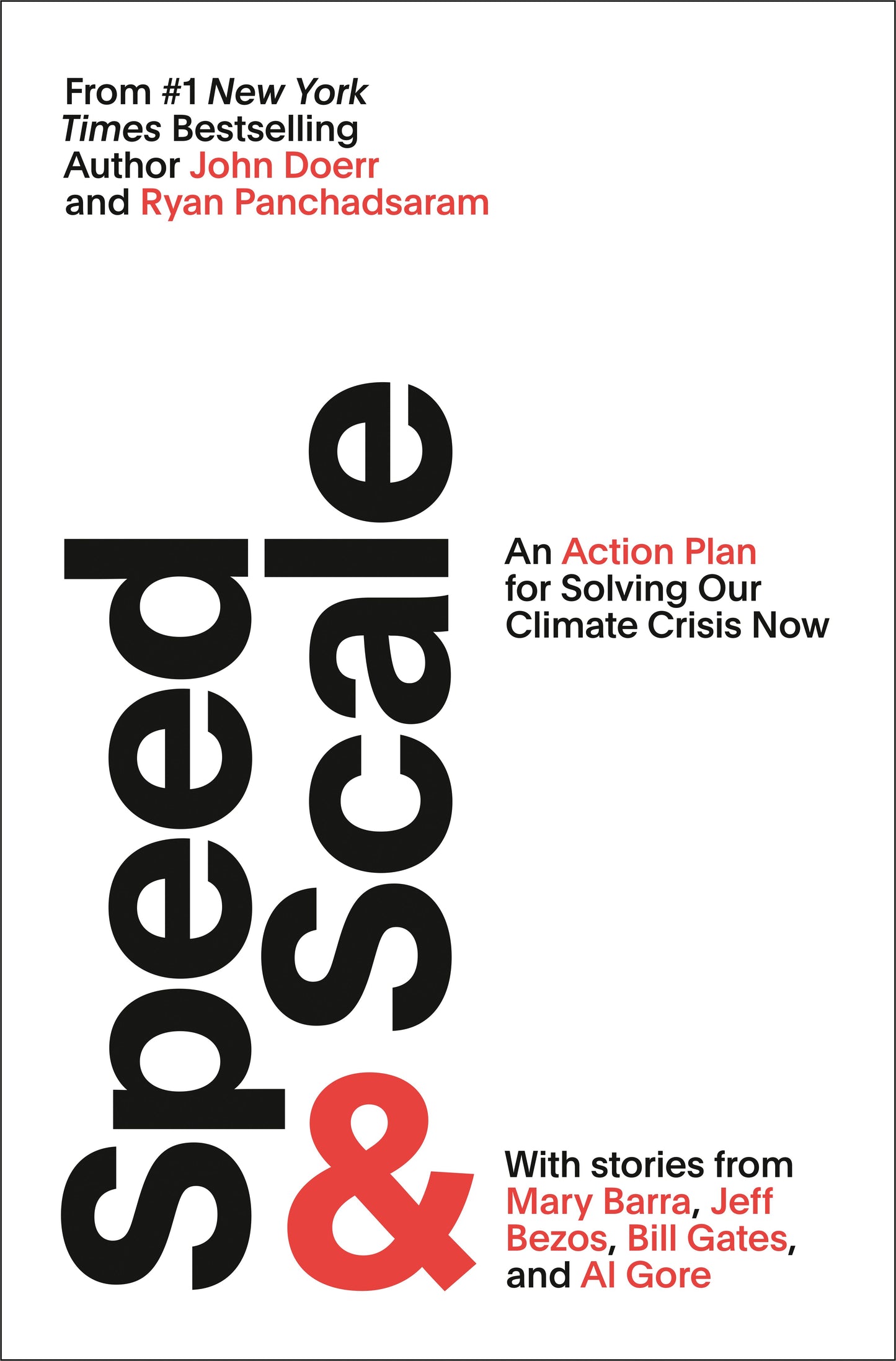 Speed & Scale: An Action Plan for Solving Our Climate Crisis Now by Doerr, John. ISBN 9780593420478.