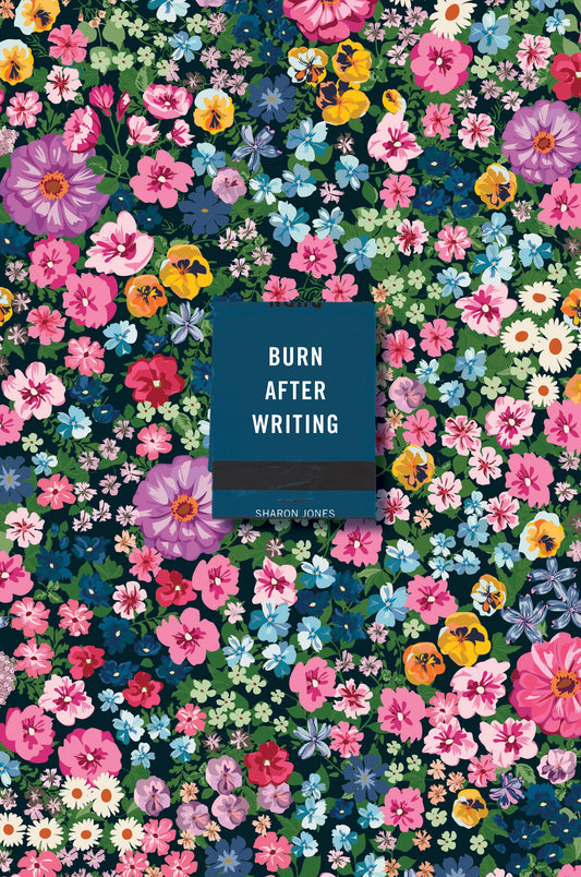 Burn After Writing (Floral) by Jones, Sharon. ISBN 9780593420768.