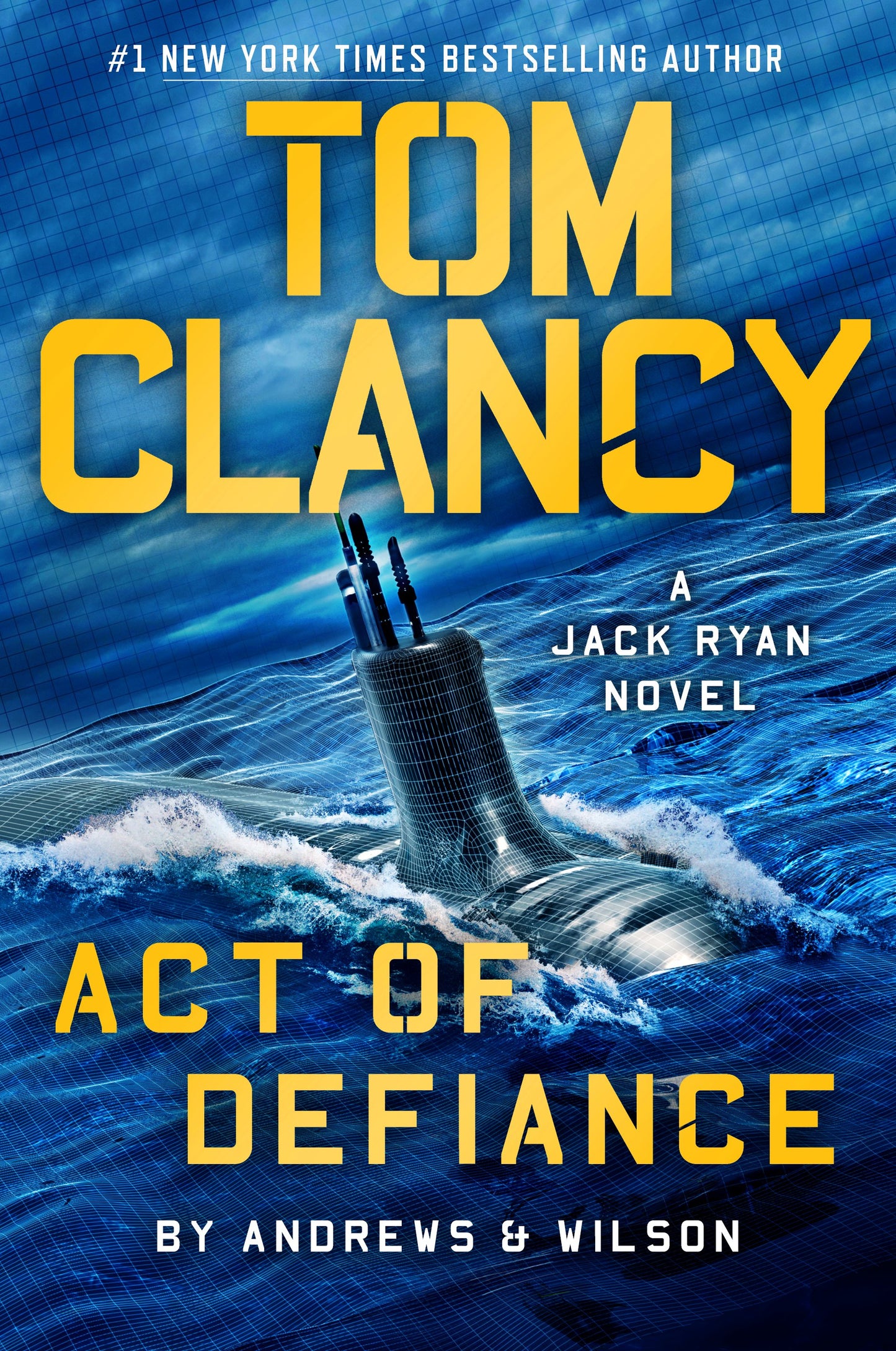 Tom Clancy Act of Defiance by Andrews, Brian. ISBN 9780593422878.