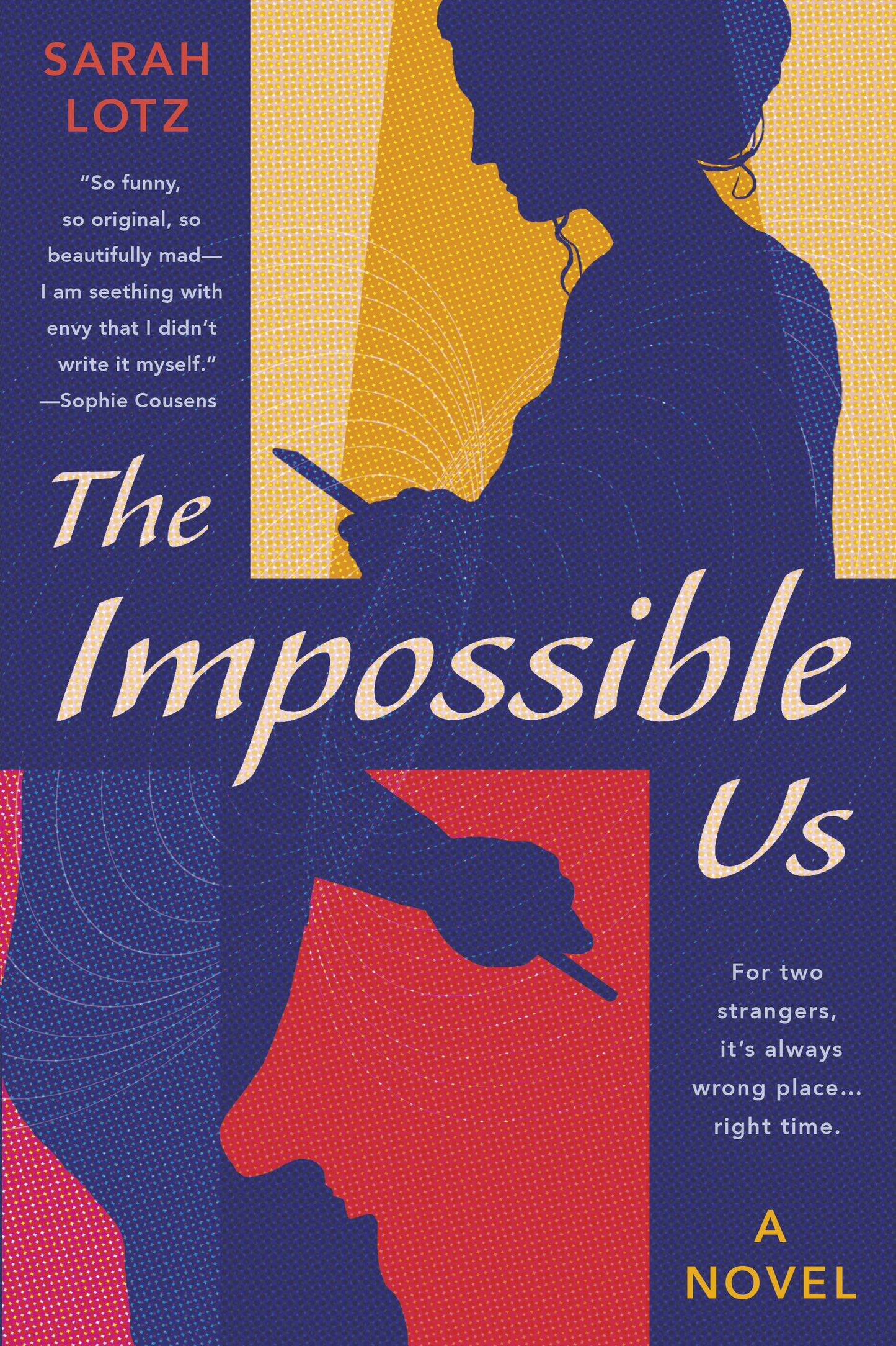 The Impossible Us by Lotz, Sarah. ISBN 9780593436776.