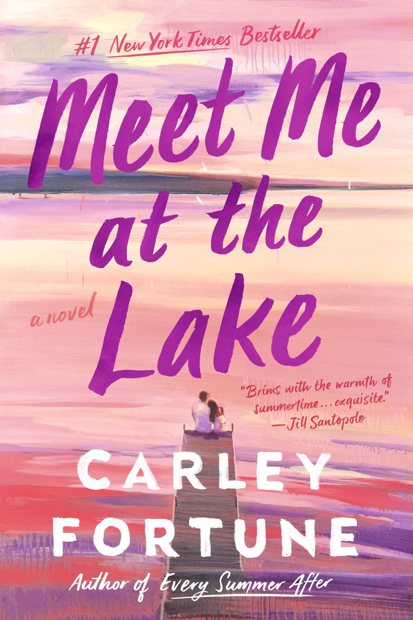 Meet Me at the Lake by Fortune, Carley. ISBN 9780593438558.
