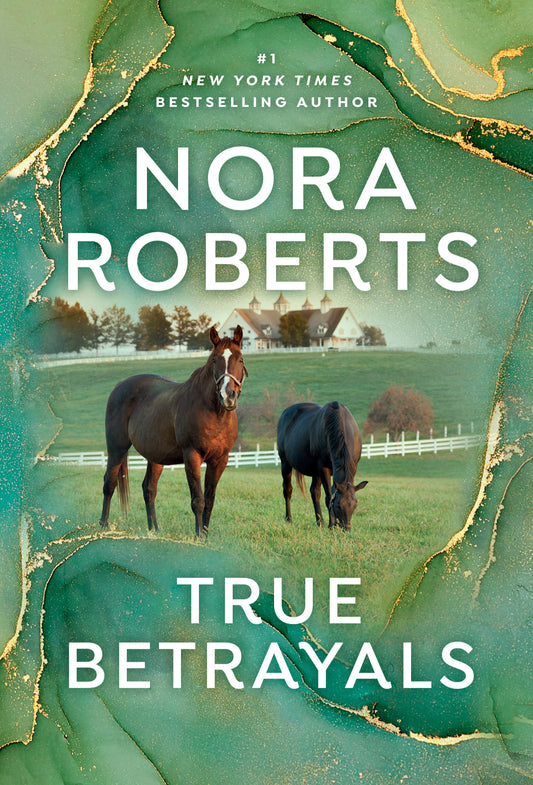 True Betrayals by Roberts, Nora. ISBN 9780593438572.