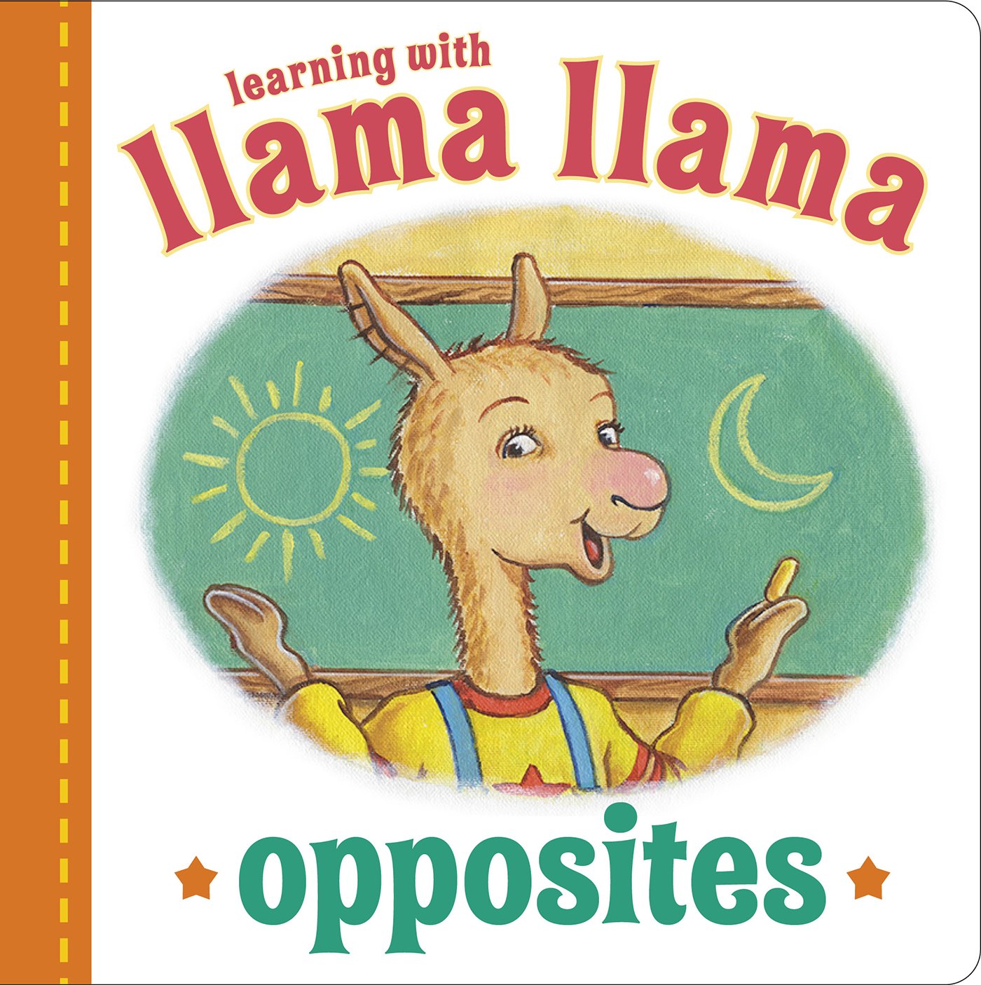 Llama Llama Opposites by Dewdney, Anna. ISBN 9780593465158.
