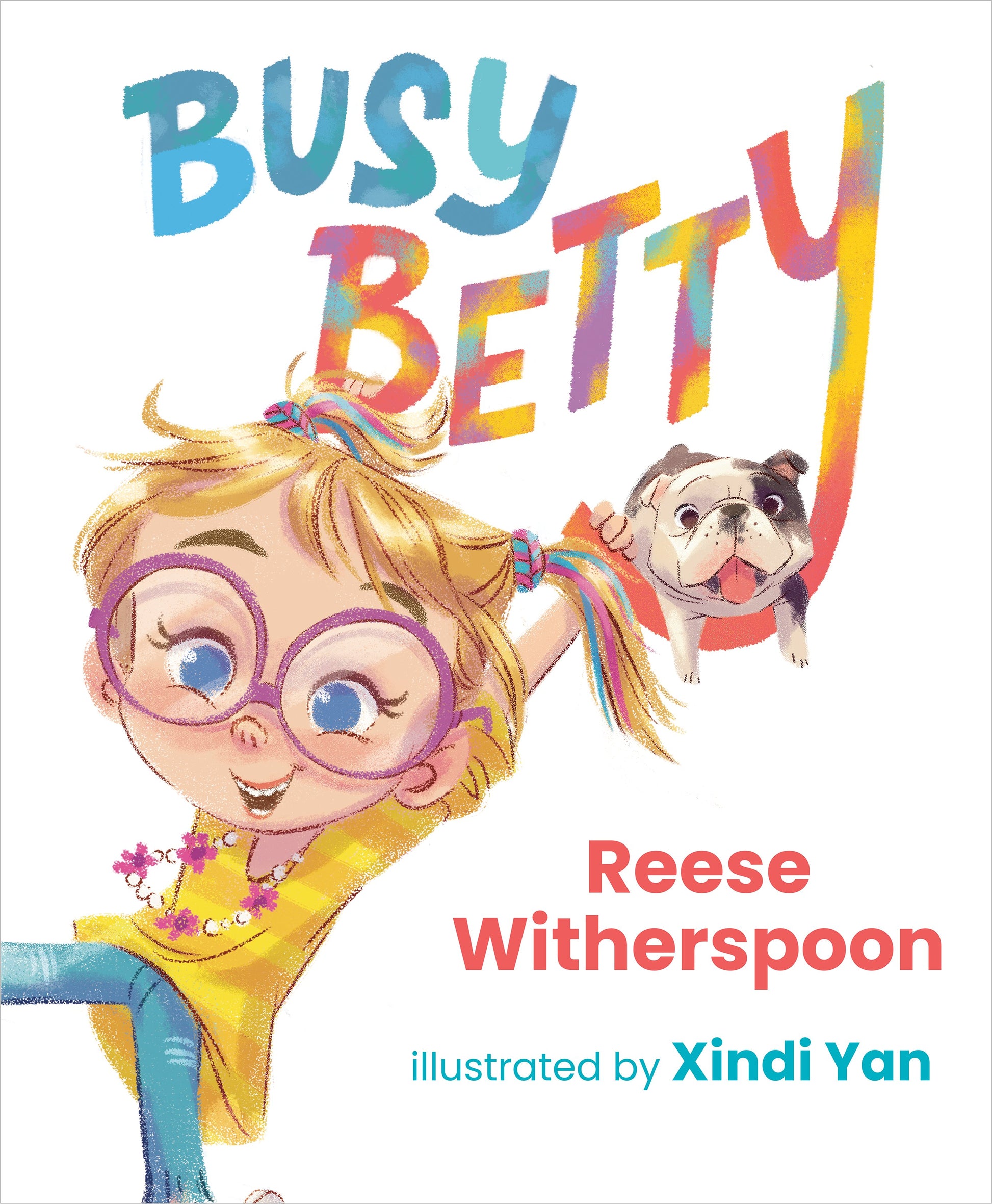 Busy Betty by Witherspoon, Reese. ISBN 9780593465882.
