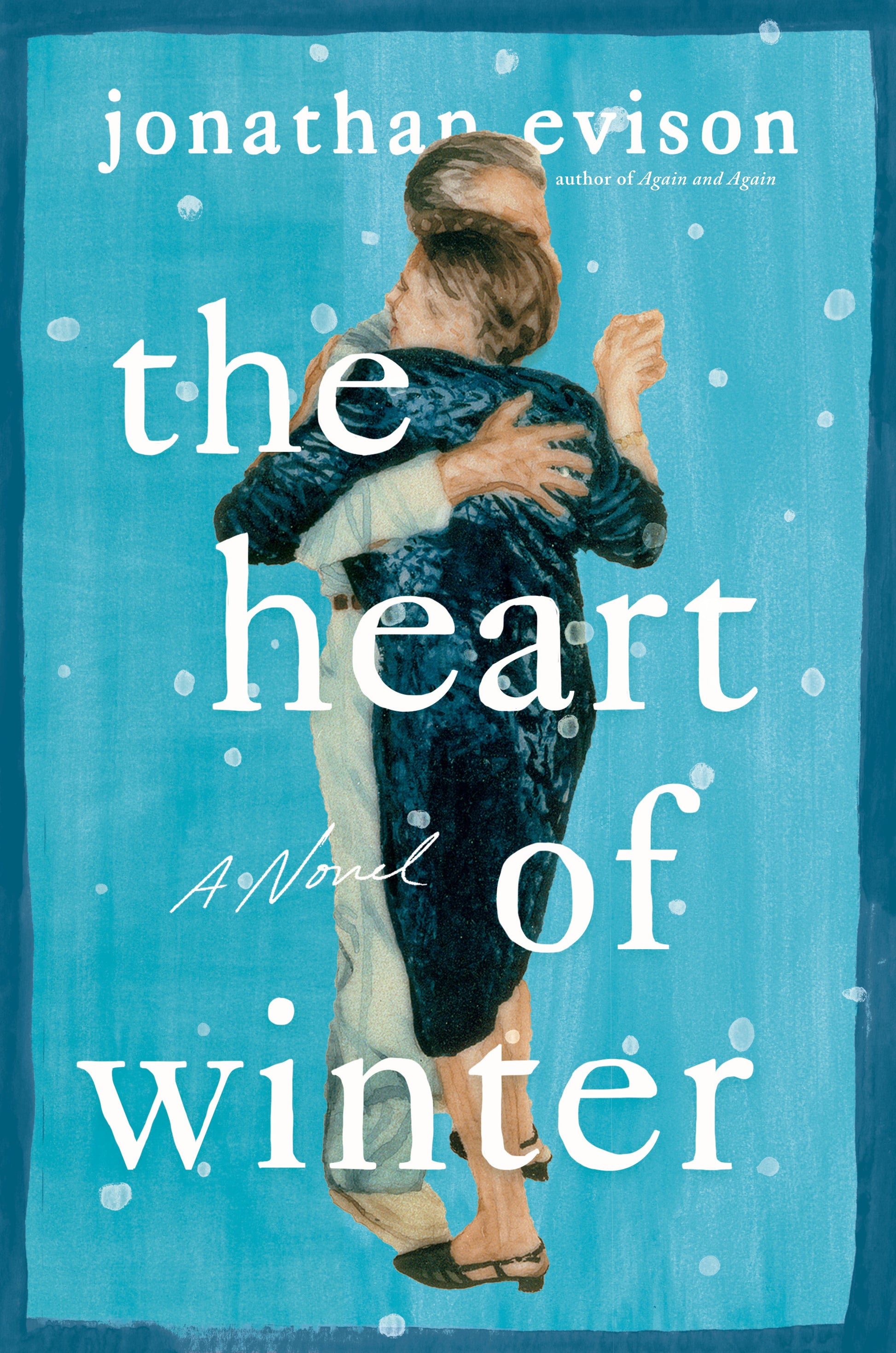 The Heart of Winter by Evison, Jonathan. ISBN 9780593473542.