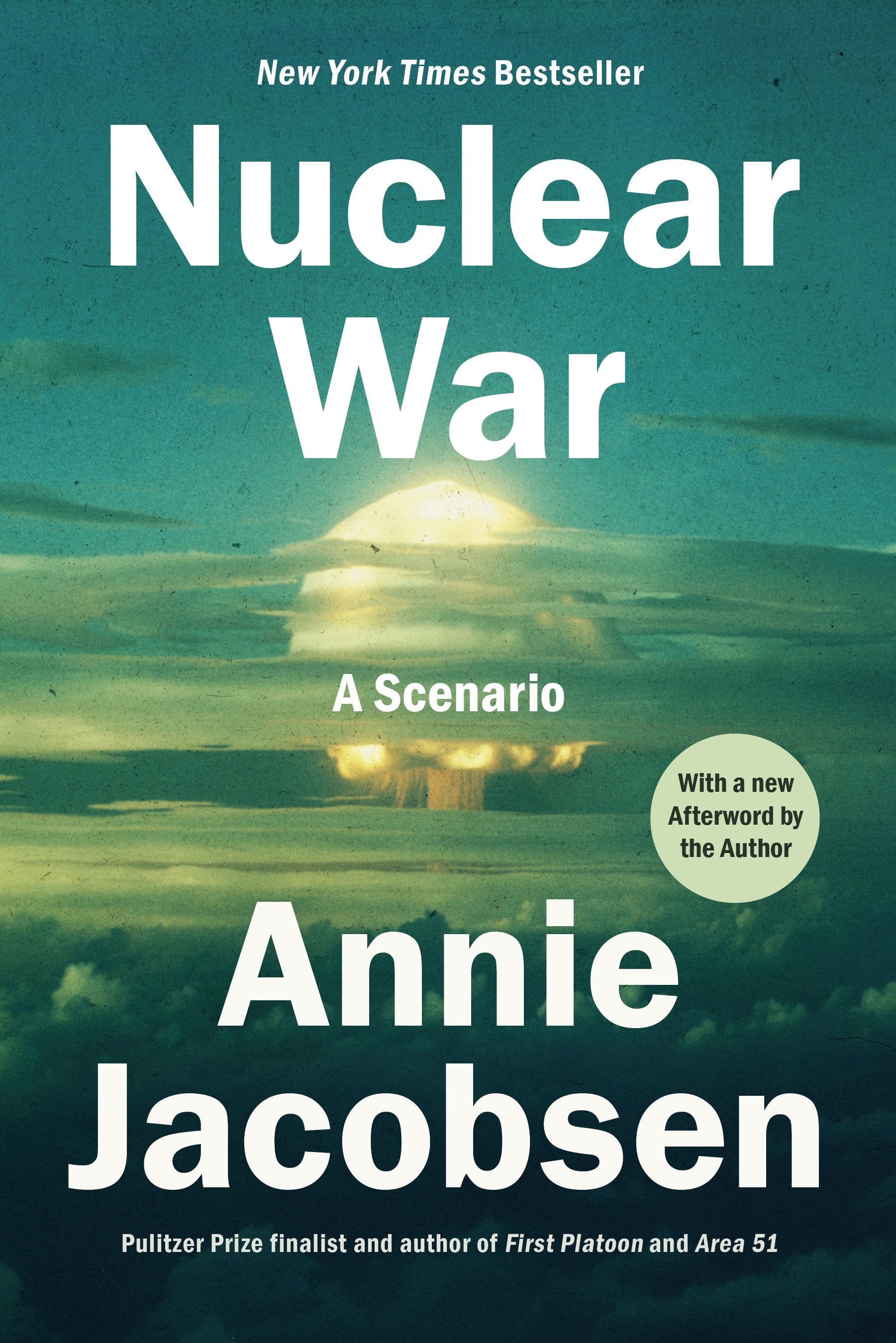 Nuclear War: A Scenario by Jacobsen, Annie. ISBN 9780593476116.