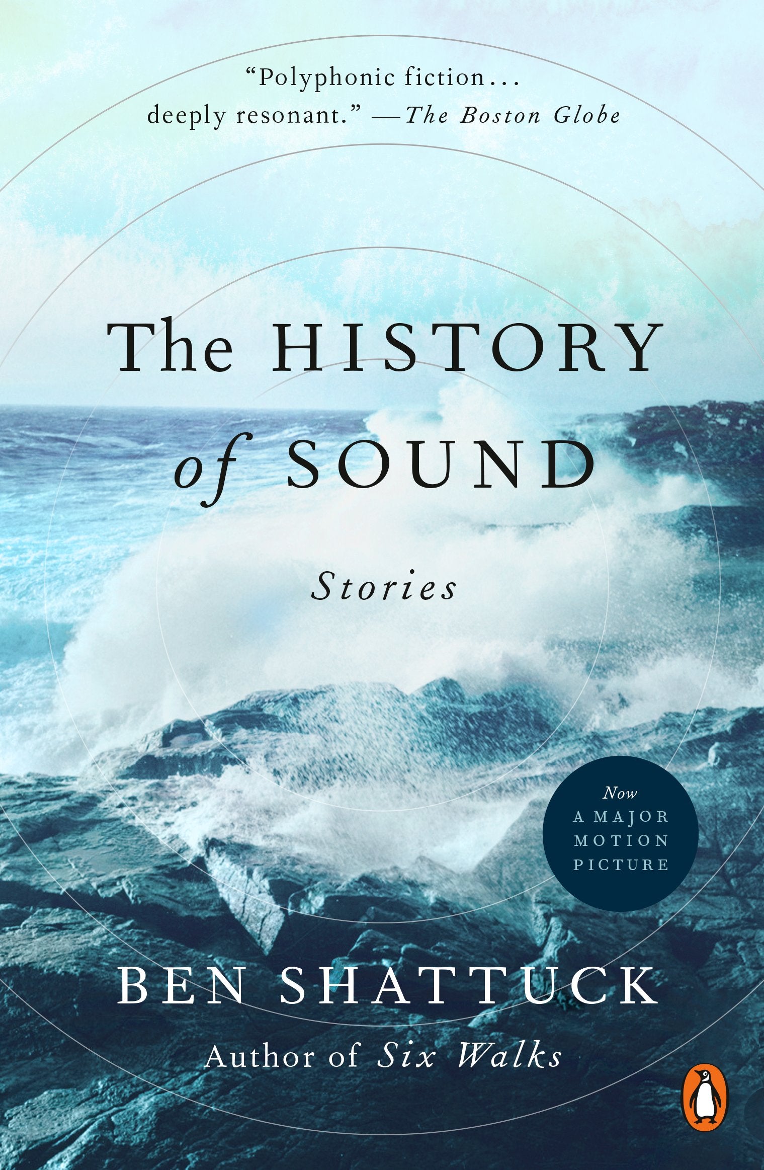 The History of Sound: Stories by Shattuck, Ben. ISBN 9780593490402.